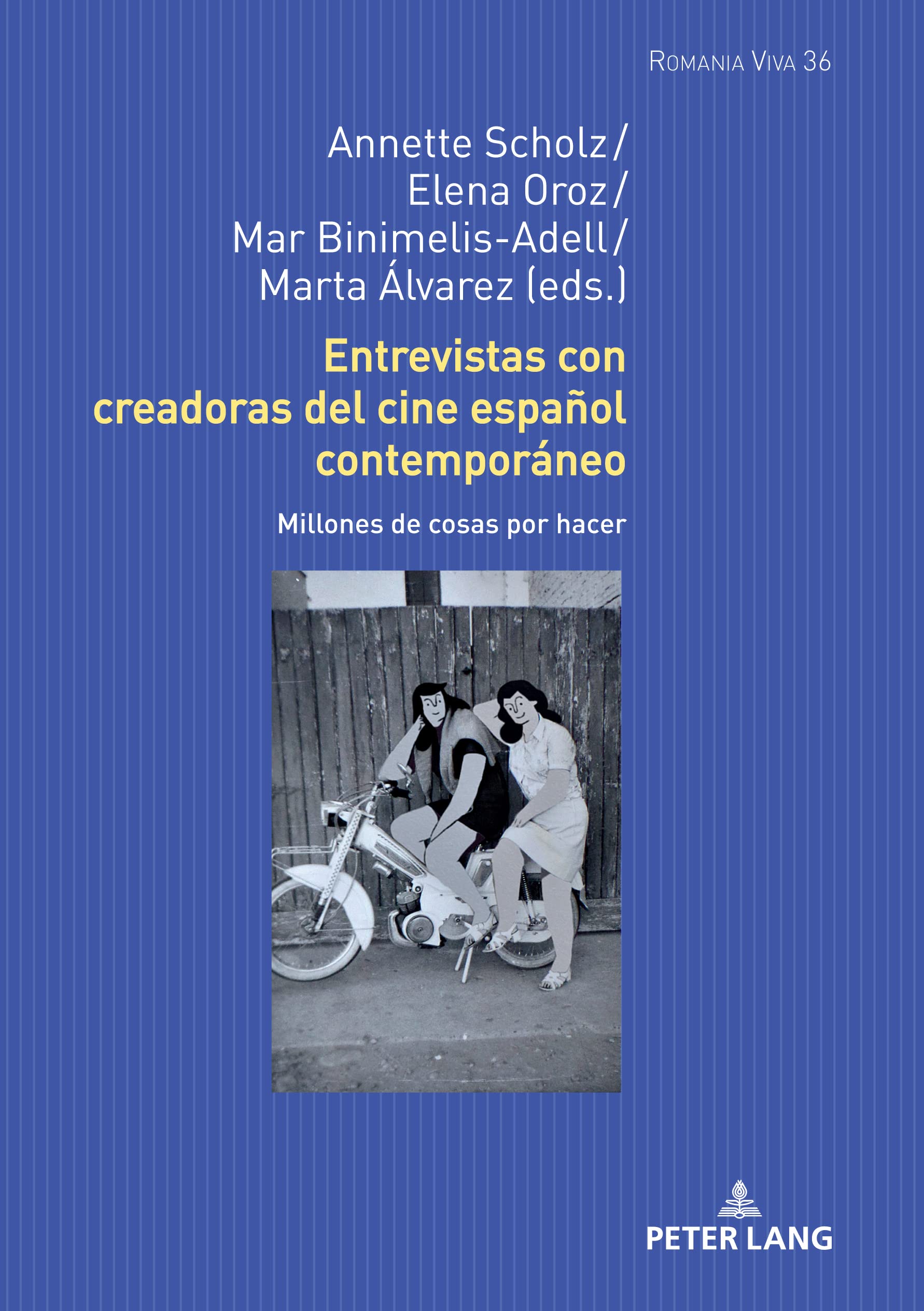 Livre Entrevistas con creadoras del cine español contemporáneo critique