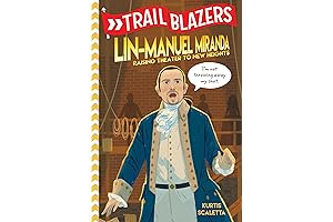 Trailblazers: Lin-Manuel Miranda: Rising Theater to New Heights