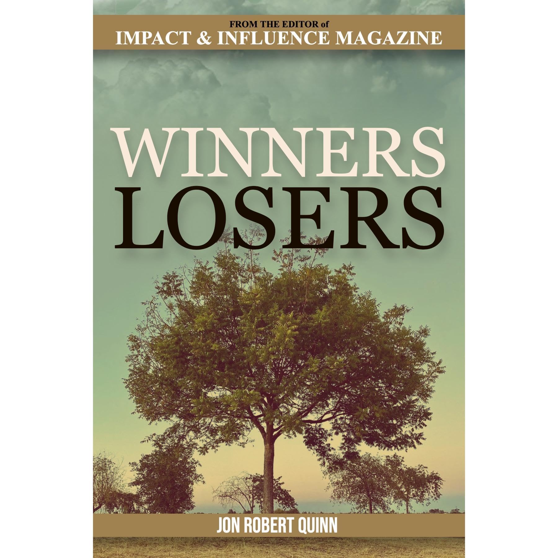 Winners Win. Losers Make Excuses.