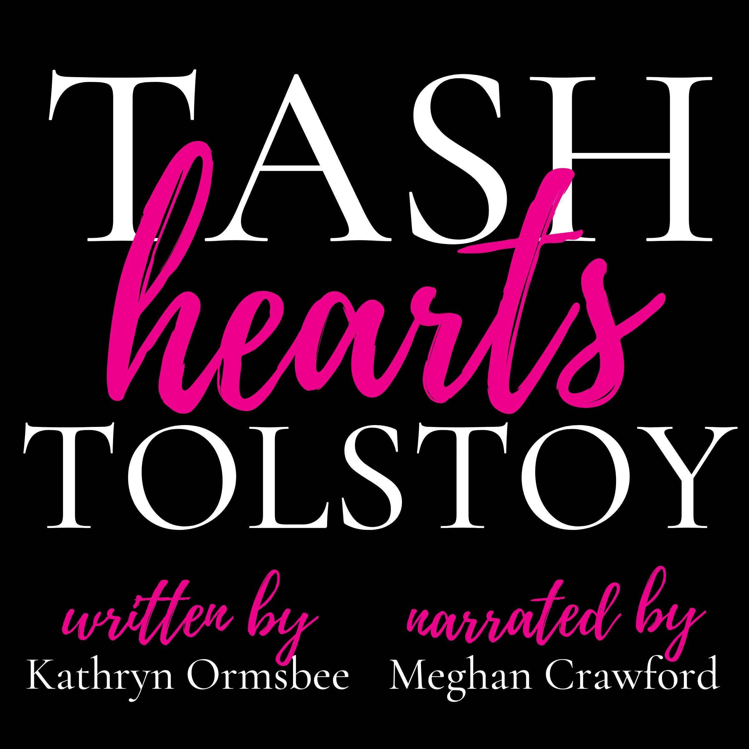 Tash Hearts Tolstoy