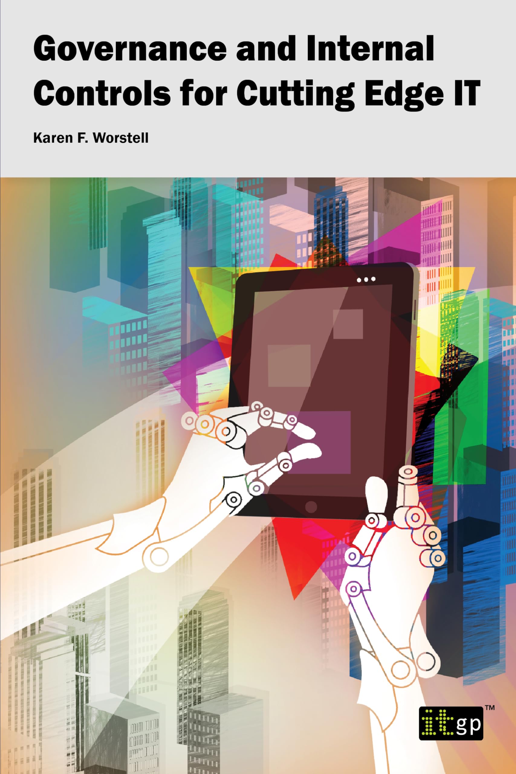 Buy Governance and Internal Controls for Cutting Edge IT — BookShops.in