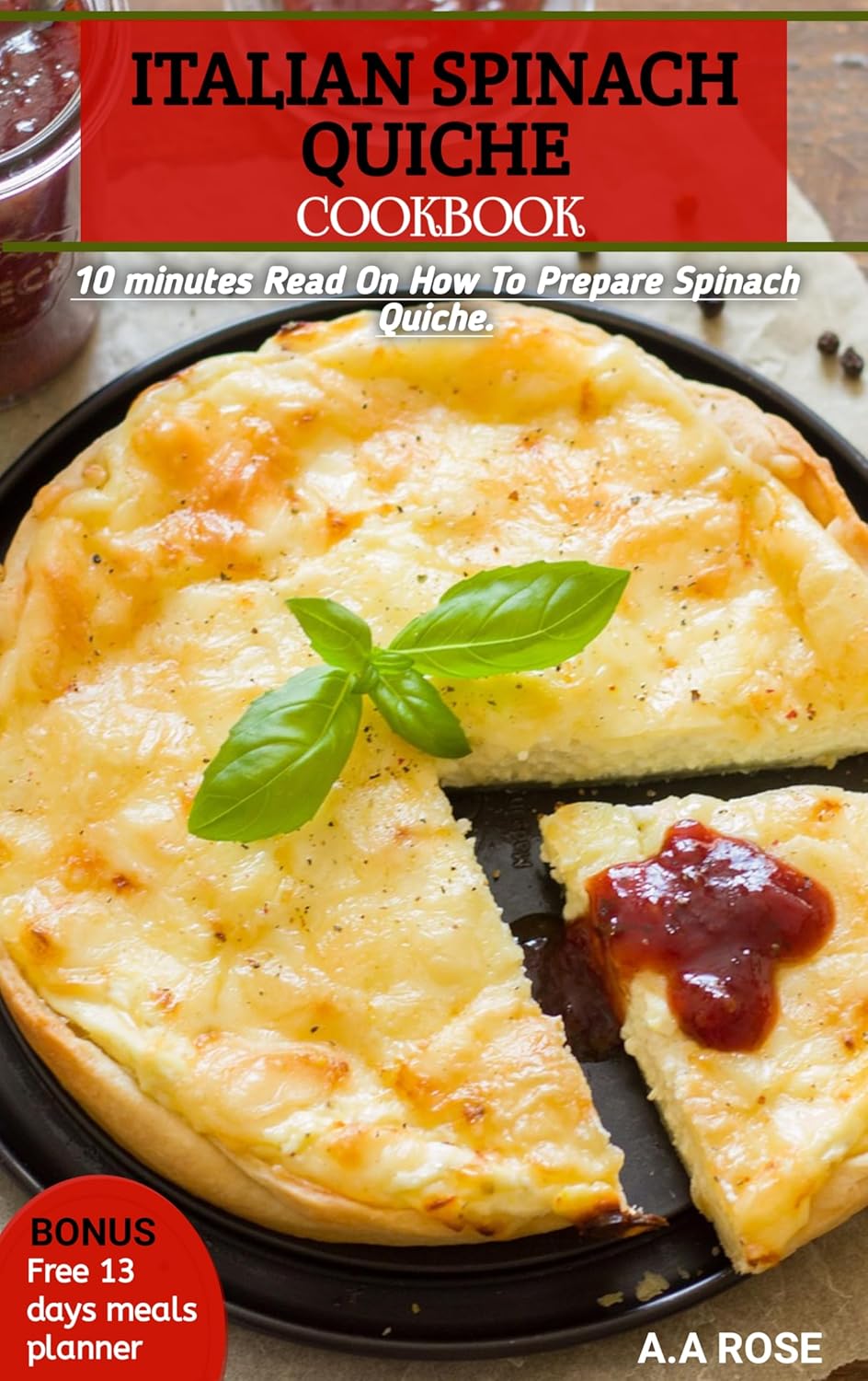 Italian spinach quiche Cook Book 10 Minutes Read on How To