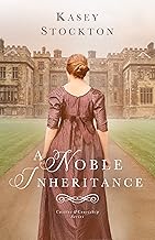 A Noble Inheritance (Castles & Courtship)