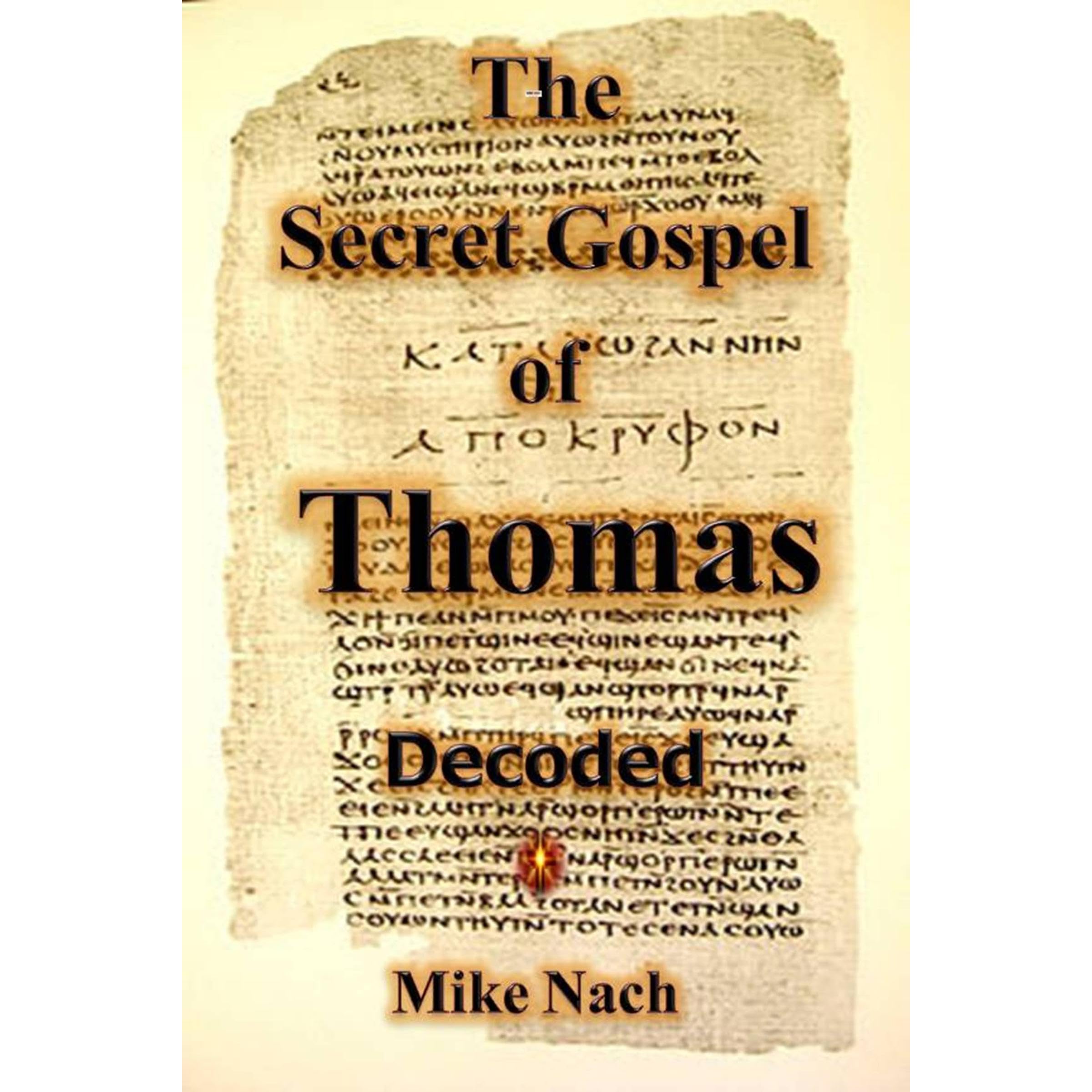 The Secret Gospel of Thomas