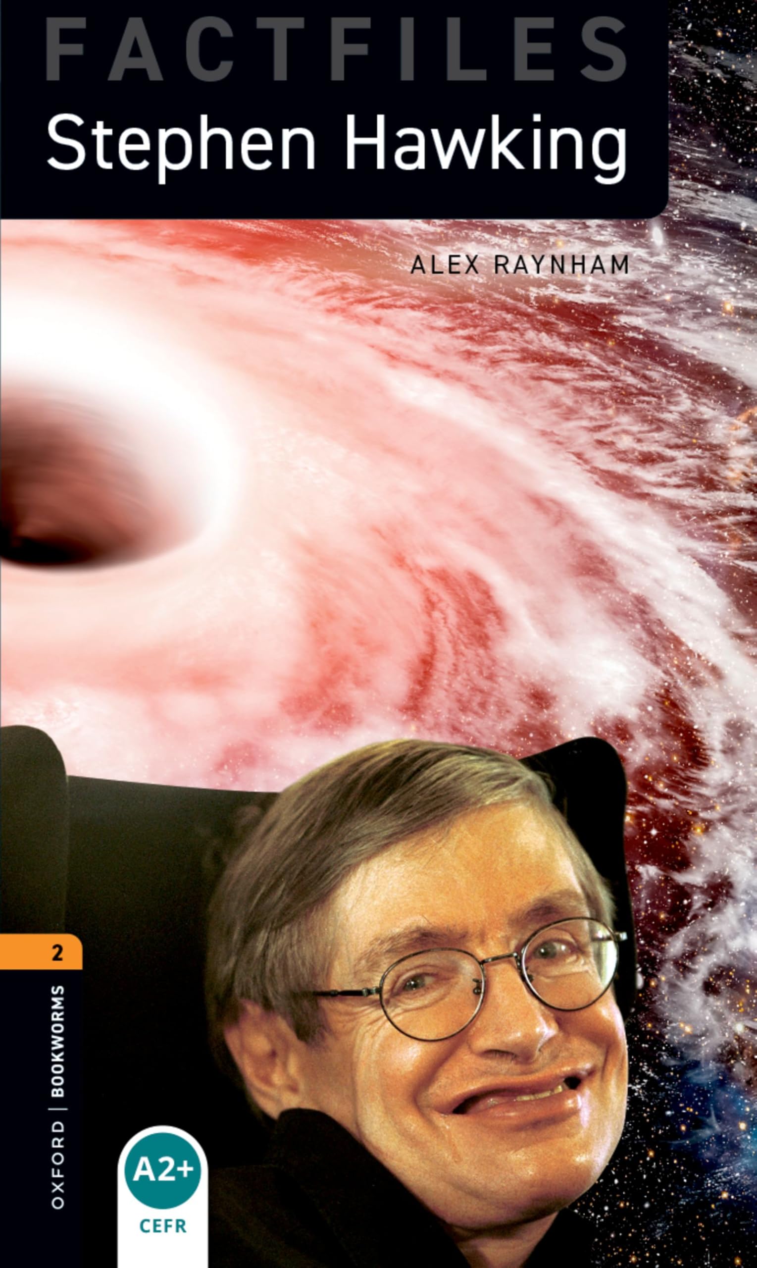 Buy Oxford Bookworms Library: Level 2:: Stephen Hawking: Graded readers for secondary and adult learners — BookShops.in