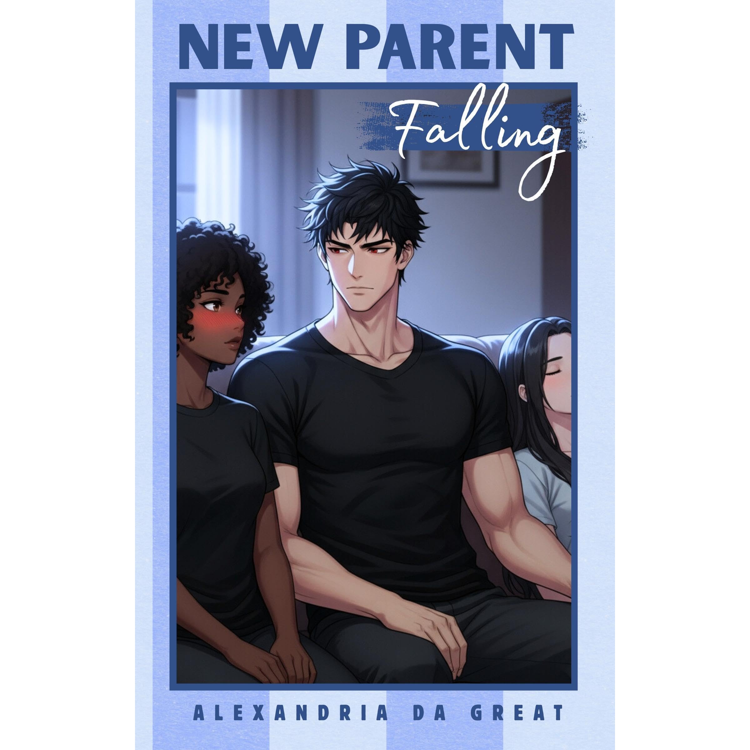 NEW PARENT: Falling