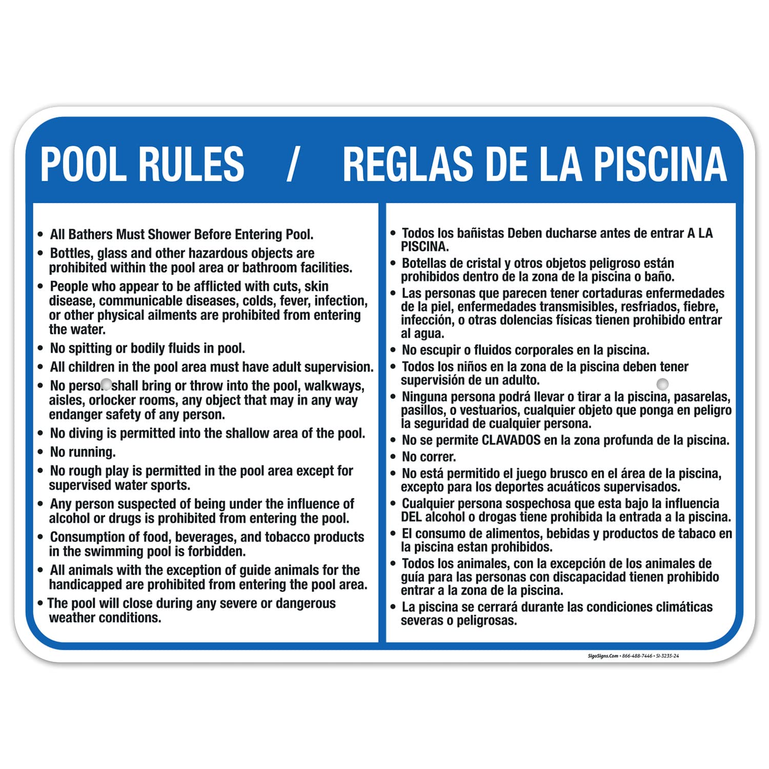Bilingual Pool Rules Sign, English Spanish, 18x24 Inches, Rust Free .063 Aluminum, Fade Resistant, Easy Mounting, Indoor/Outdoor Use, Made in USA