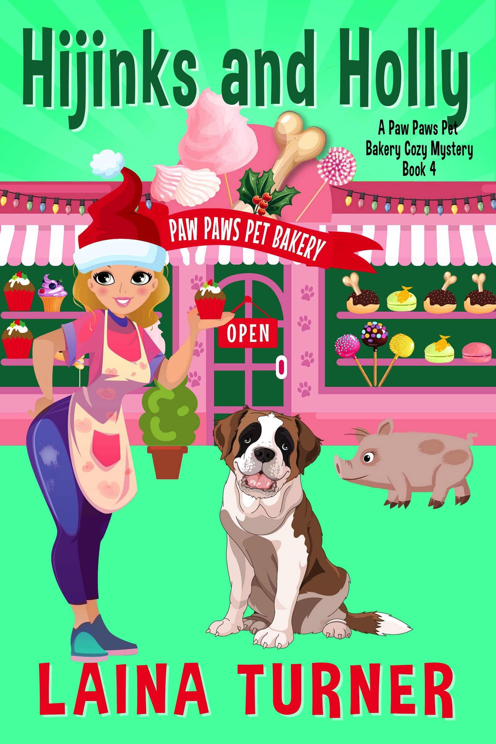 Hijinks and Holly: A Paw Paws Pet Bakery Cozy Mystery