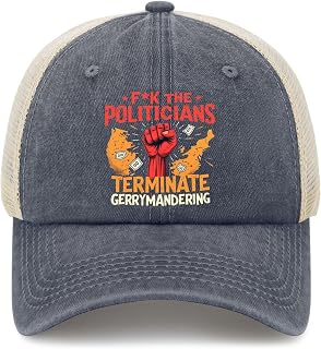 F The Politicians Terminate Gerrymandering Hat Trucker Hat for Men Baseball Hat Funny Birthday Gifts