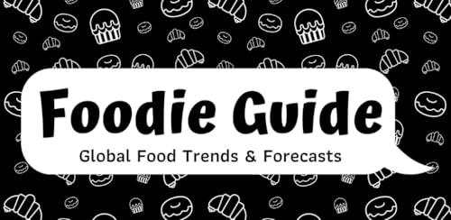 Foodie Guide