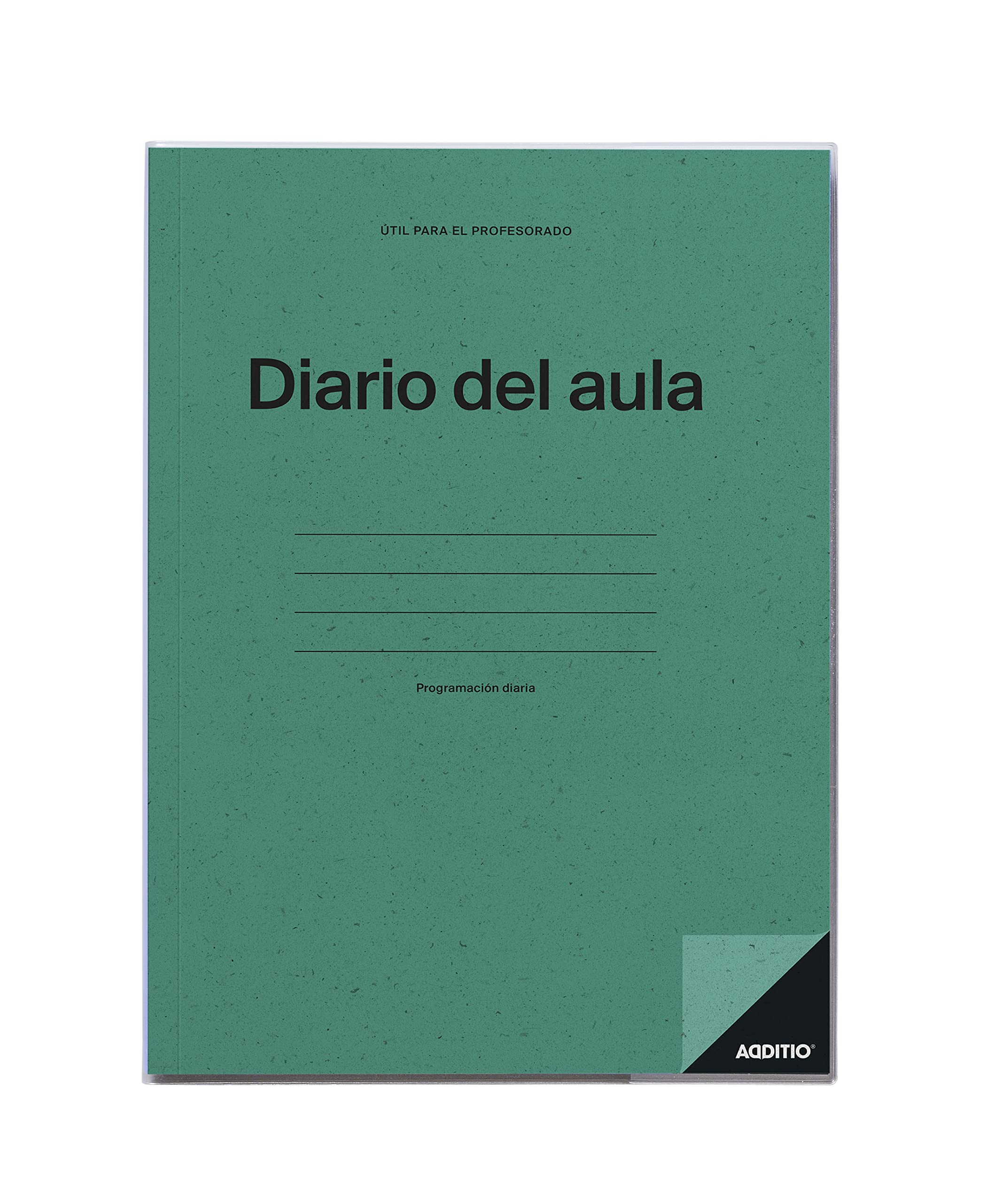 ADDITIO - Diario del Aula para el profesorado | Día página | Programación diaria del curso | Tamaño 22,5 x 30,5 cm. | Español | Verde