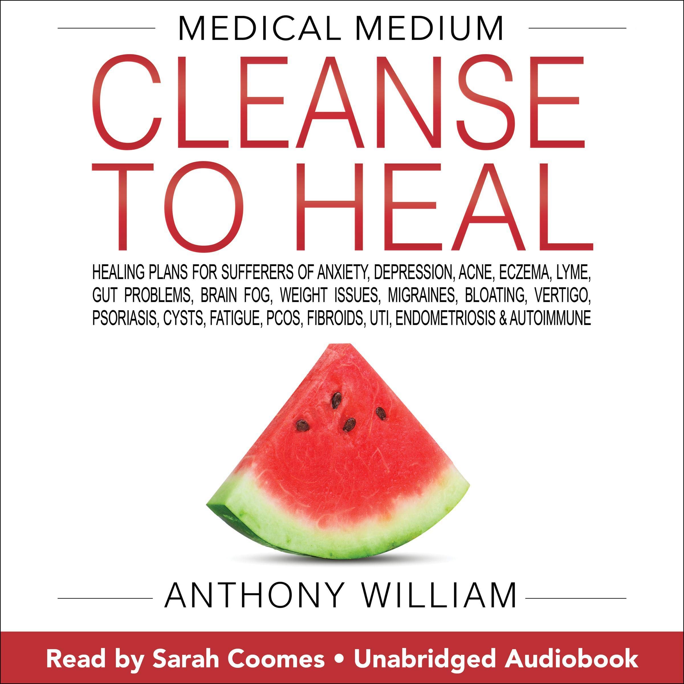Medical Medium Cleanse to Heal