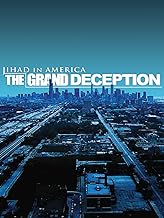 Jihad in America: The Grand Deception