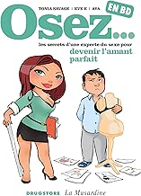 Download Osez... en BD - Tome 03: Devenir l'amant parfait PDF