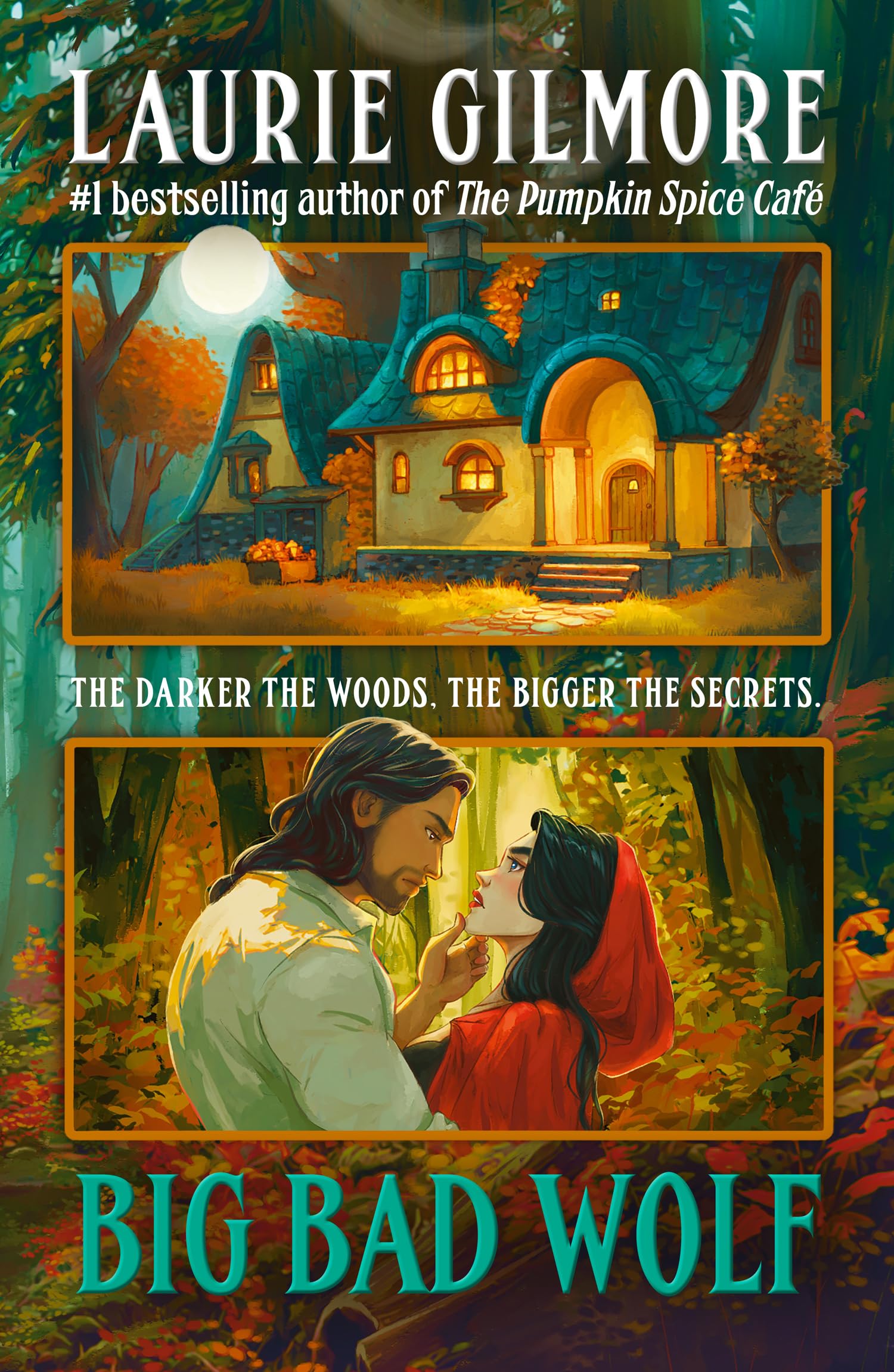 Big Bad Wolf: A brand new romance from the #1 New York Times bestselling author of The Pumpkin Spice Café: Book 1 (Maple Hollow)