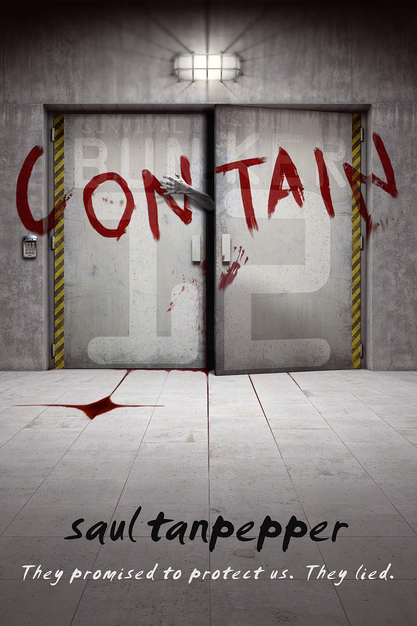 Contain: The Post-Apocalyptic Survival Thriller (BUNKER 12 - a Series from the World of THE FLENSE Book 1)