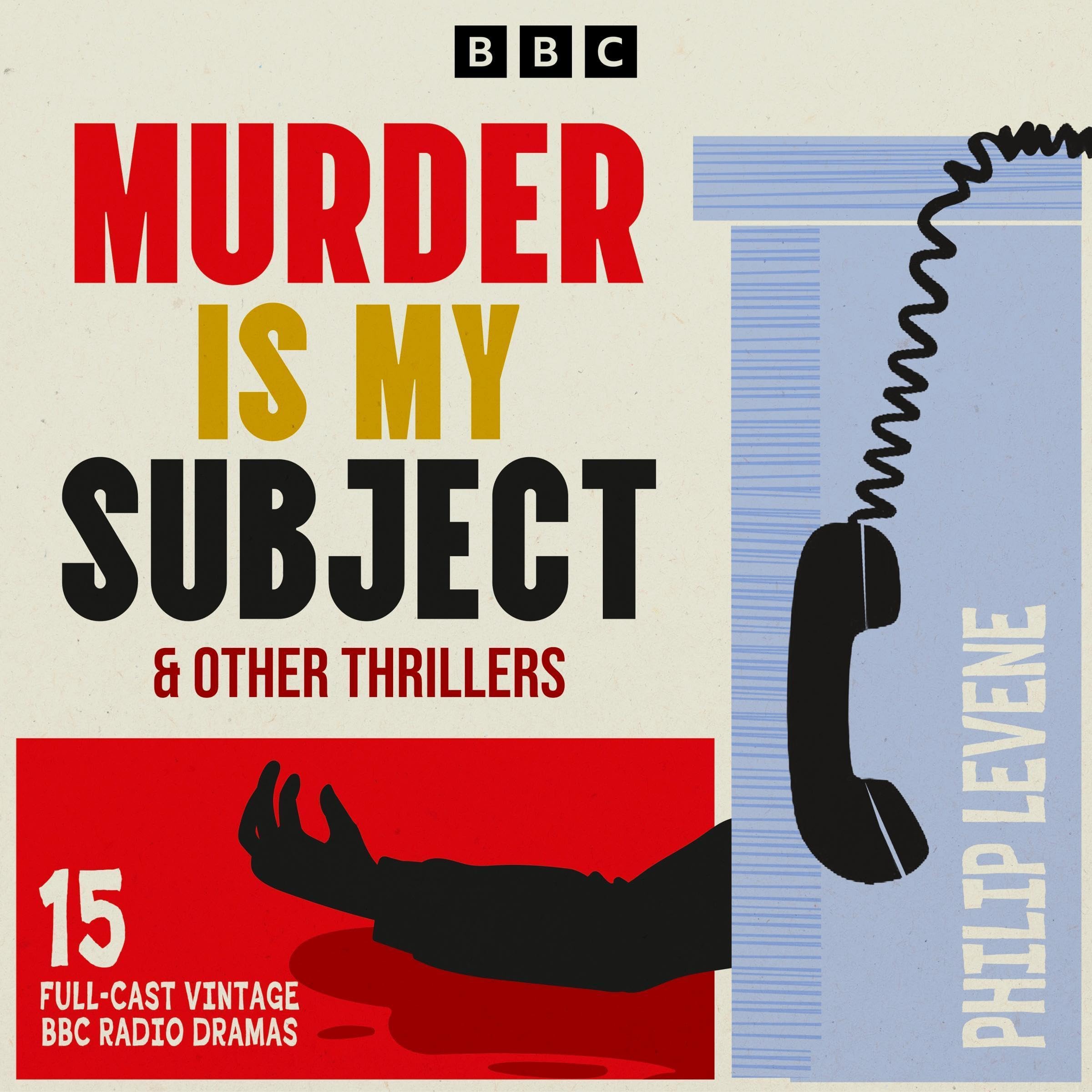 Murder is My Subject & other thrillers