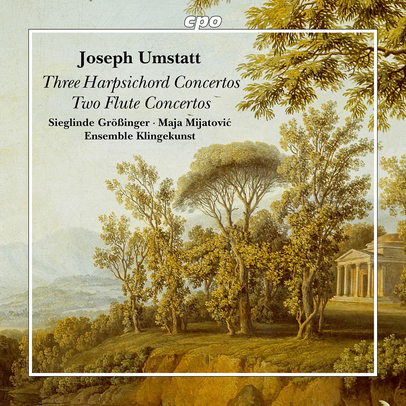 Joseph Umstatt: Three Harpsichord Concertos; Two Flute Concertos