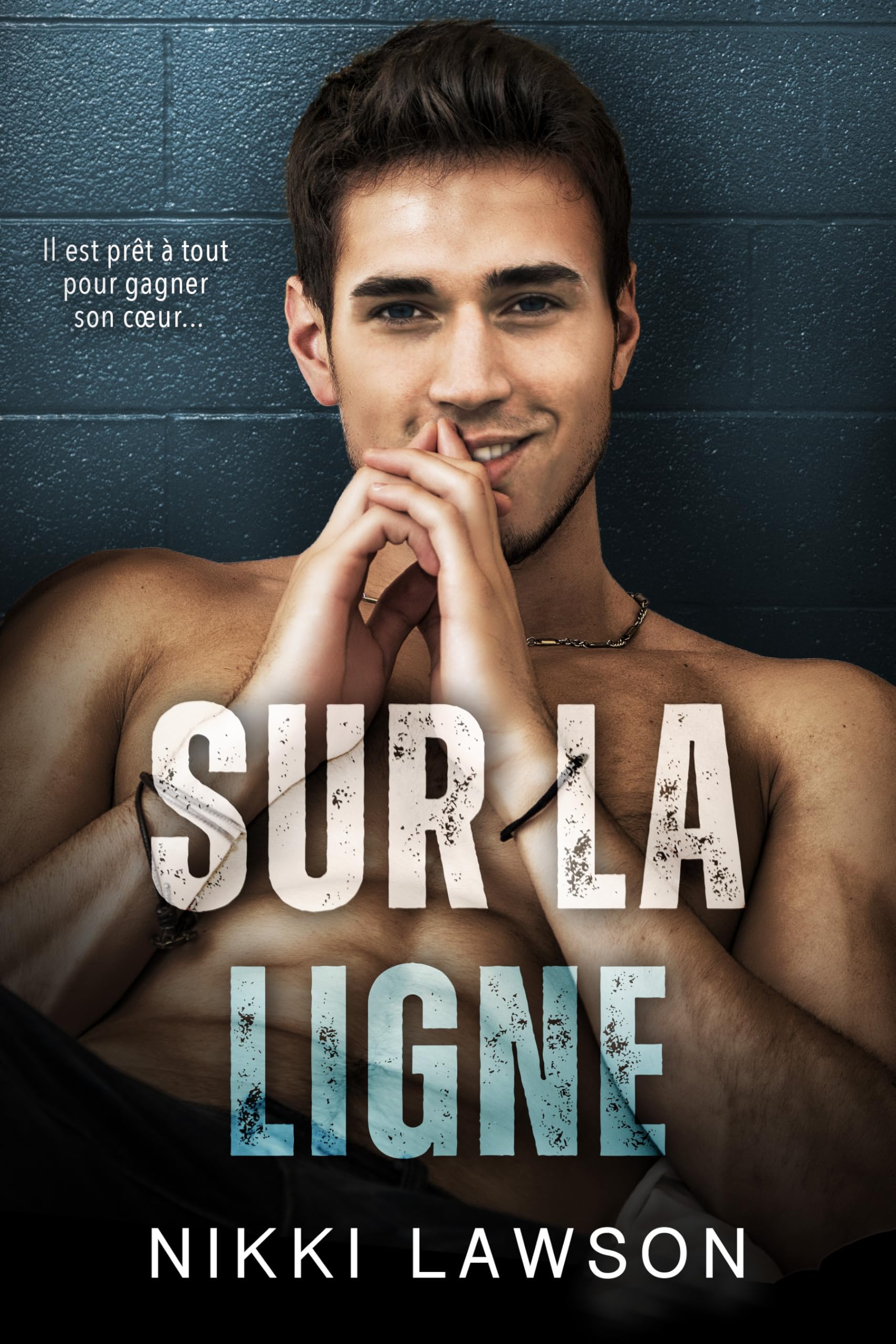 Sur la ligne (Les coeurs du hockey t. 1)