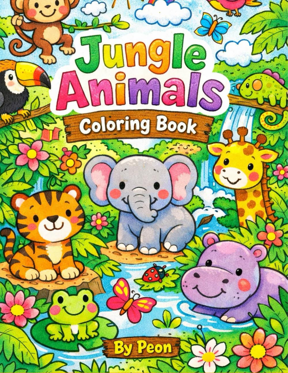 Jungle Animals Coloring Book: Bring the jungle to life with the Jungle Animals Coloring Book!