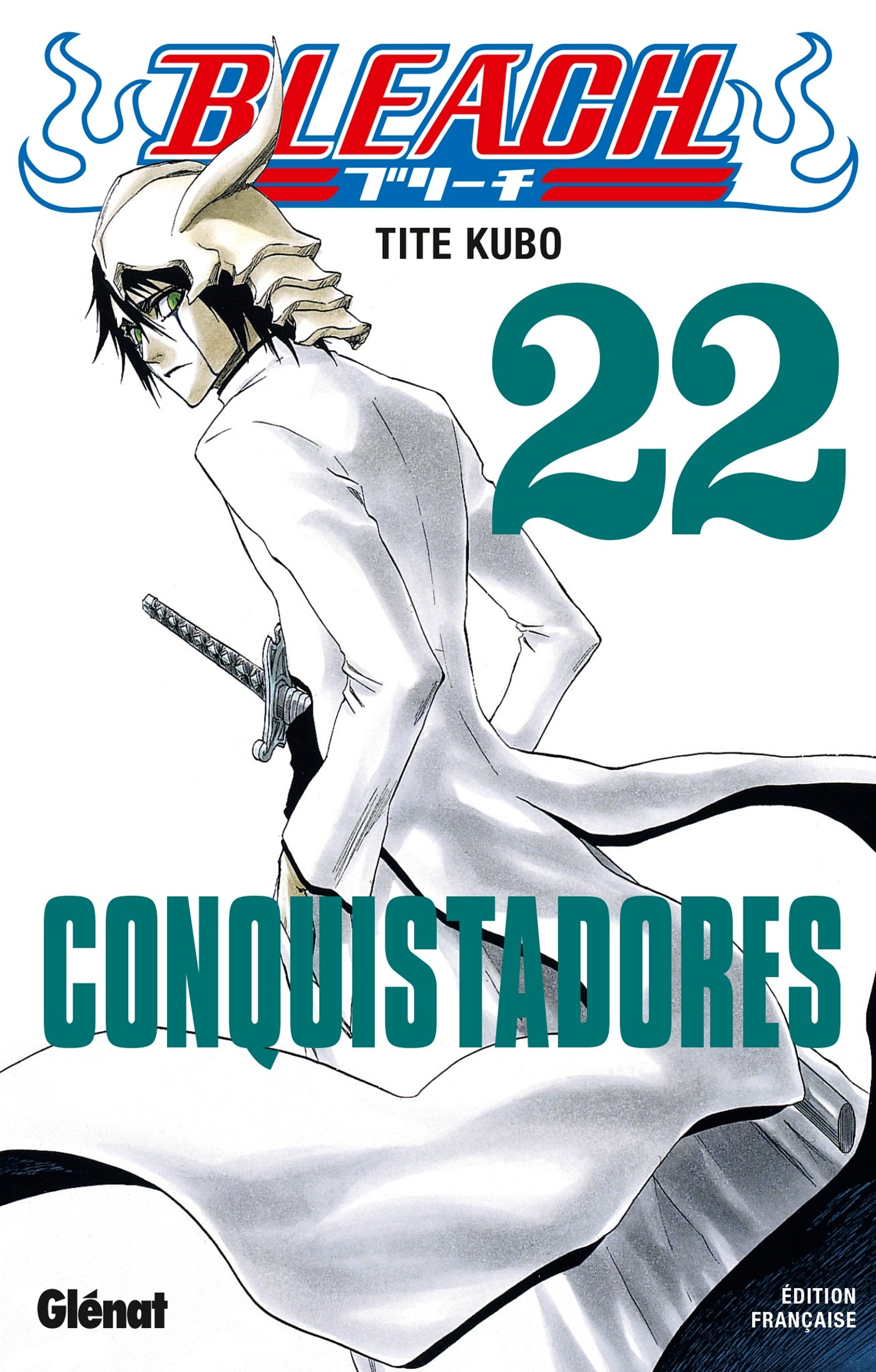 Bleach - Tome 22: Conquistadores