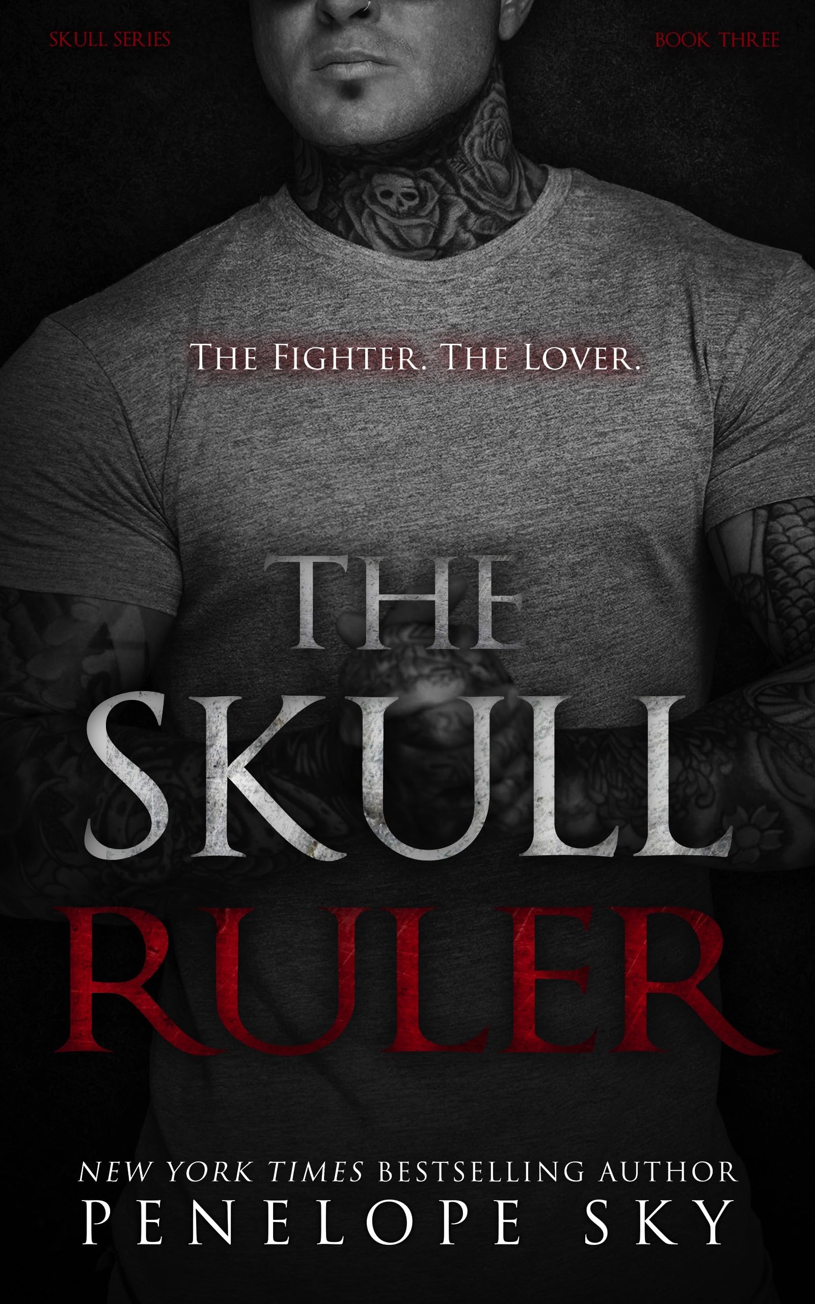 The Skull Ruler: An Alpha Male Dark Mafia Romance (Skull Kings Crime Series Book 3)
