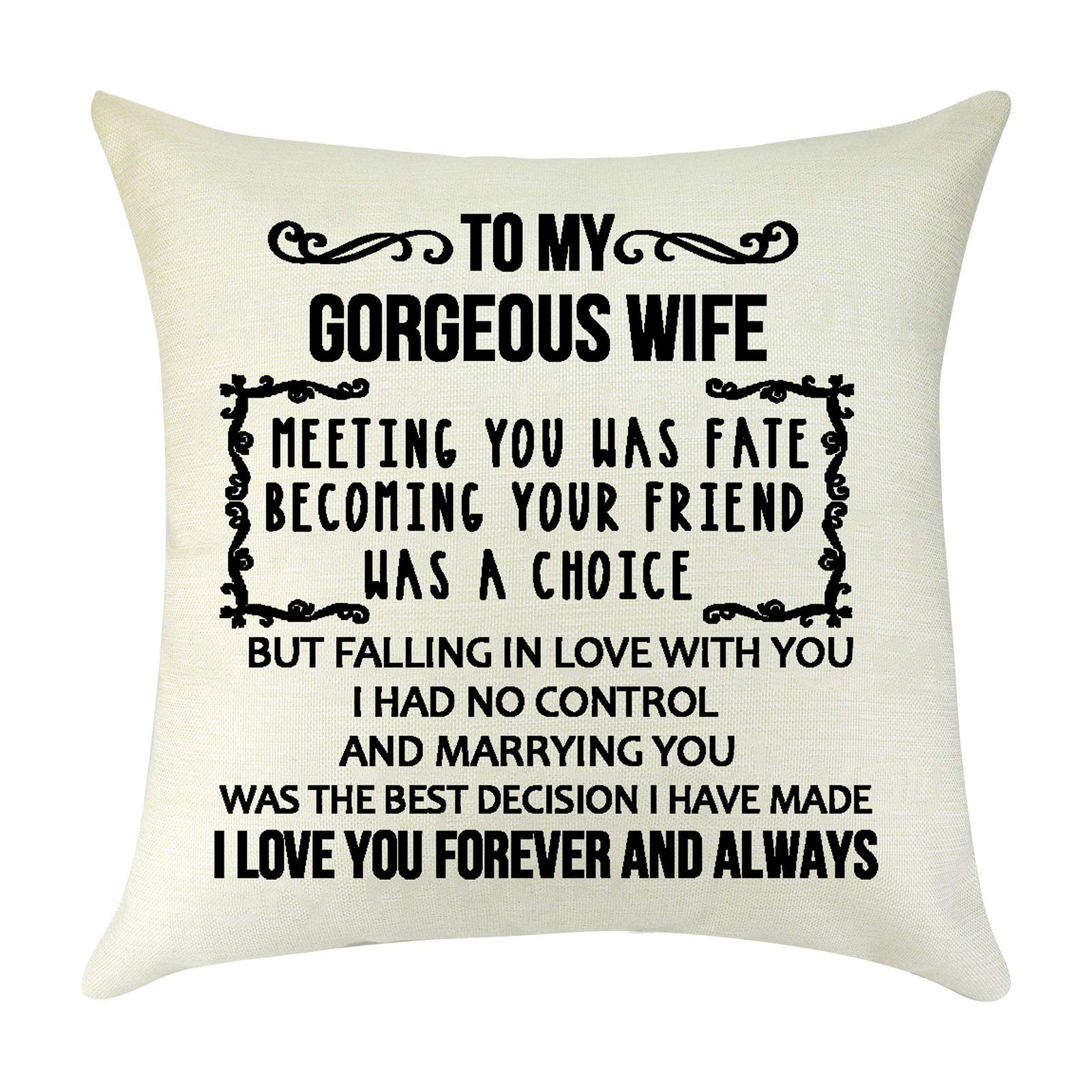 To My Wife Gifts Pillow Cover i love you forever and always Valentine's Day Anniversary Birthday Gifts for Best Wife Women Decorative Linen Square Cushion Cover Pillowcase for Bedroom Sofa 18" x 18"