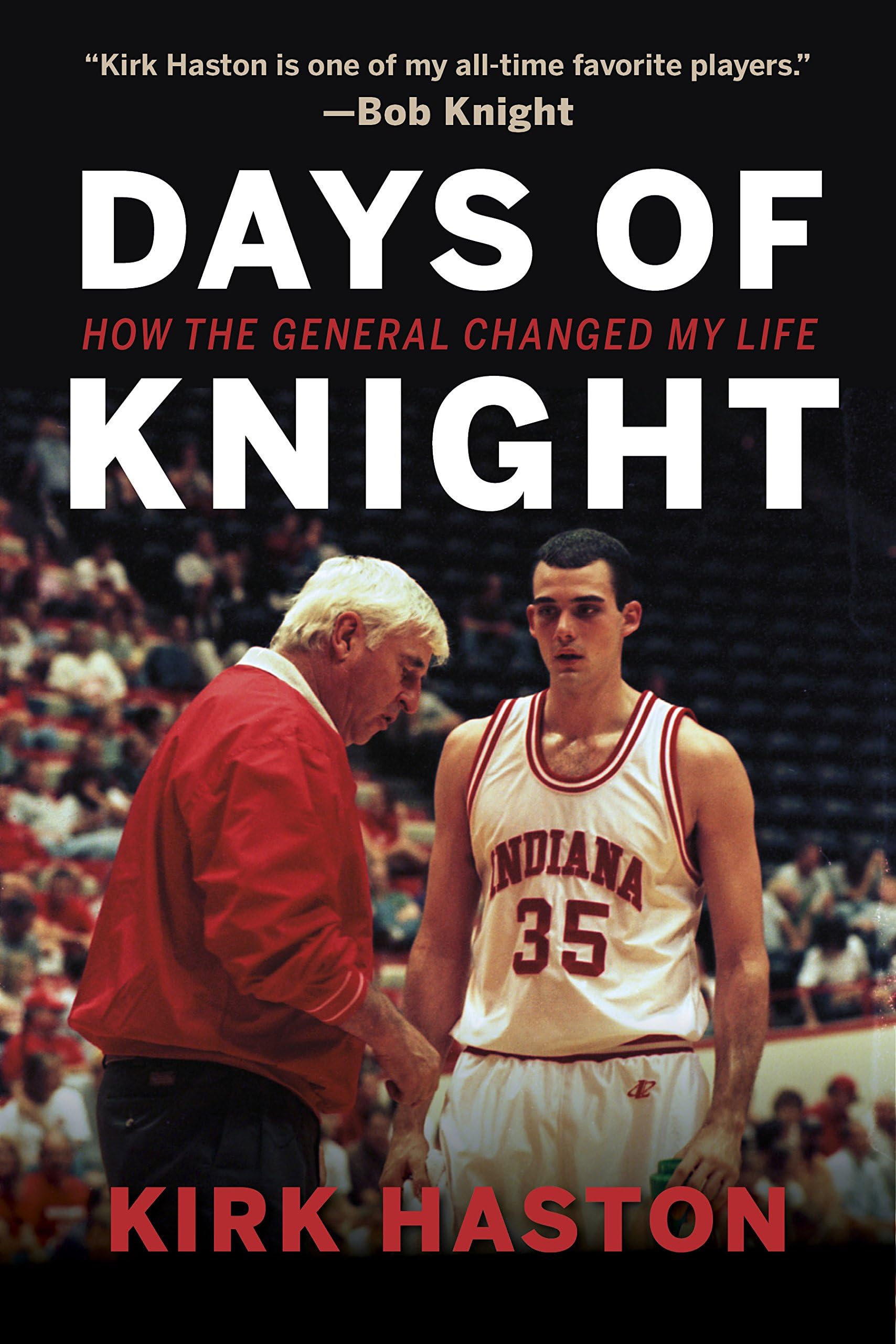 Days of Knight: How the General Changed My Life