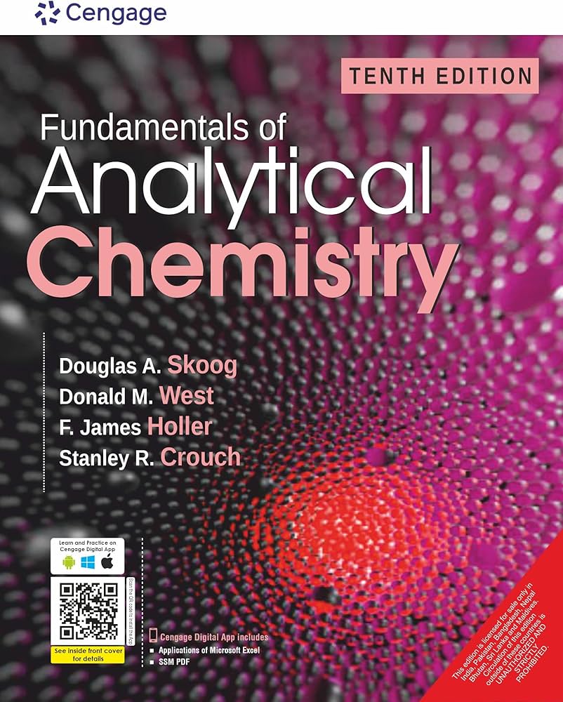 Cengage Learning EMEA Fundamentals Of Analytical Chemistry, 10/E Cengage Learning EMEA Fundamentals Of Analytical Chemistry, 10/E