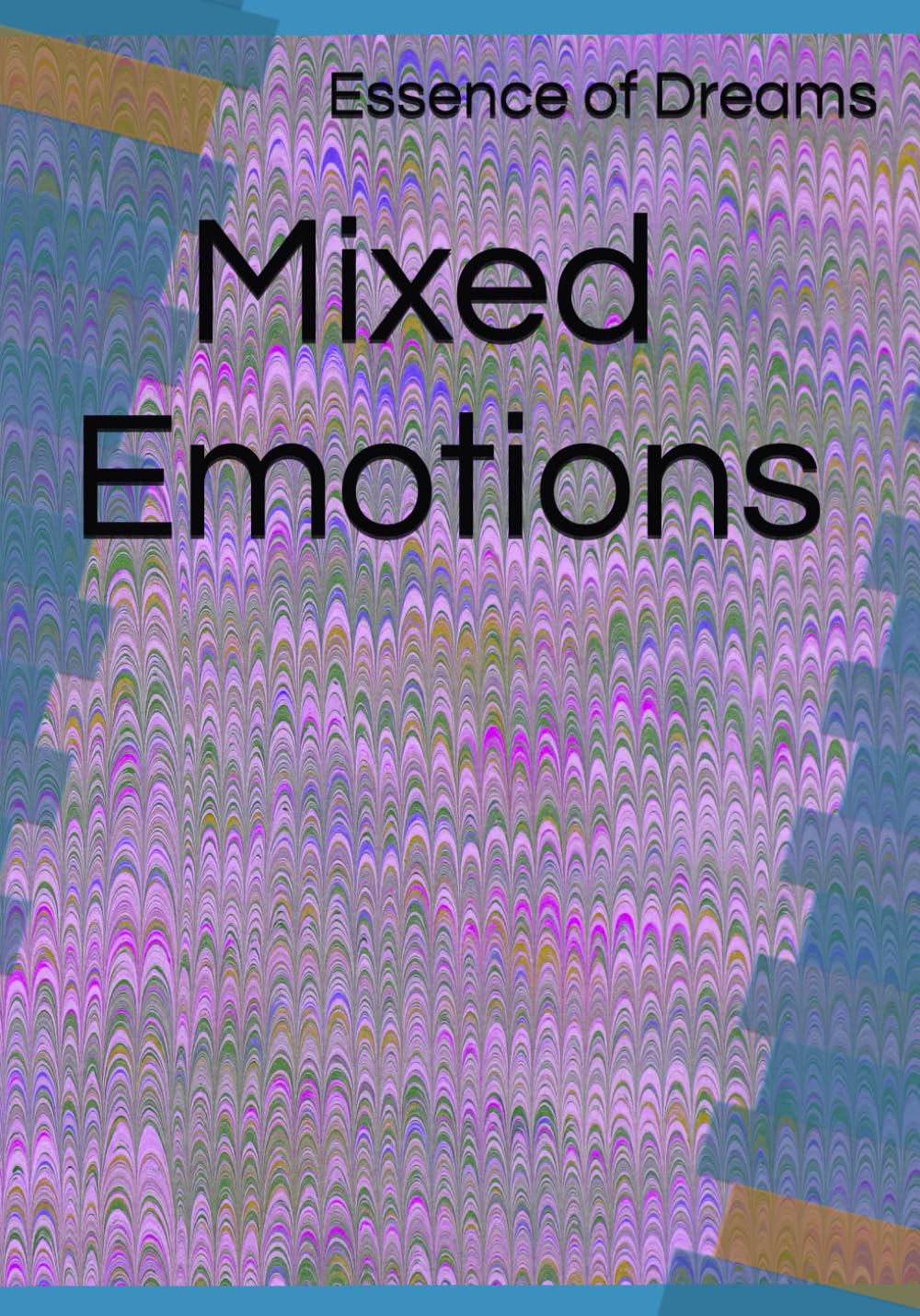 Mixed Emotions