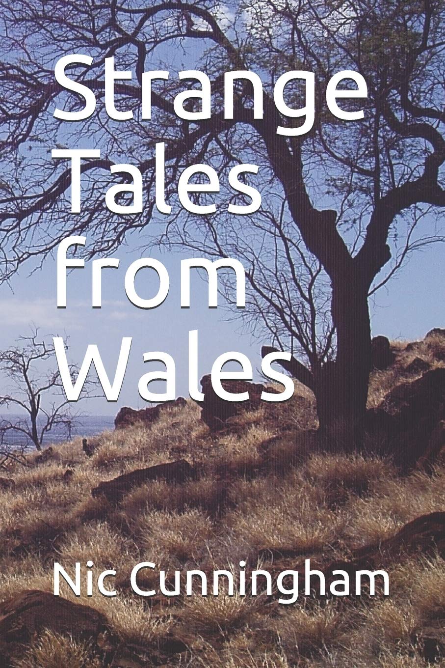 Strange Tales from Wales