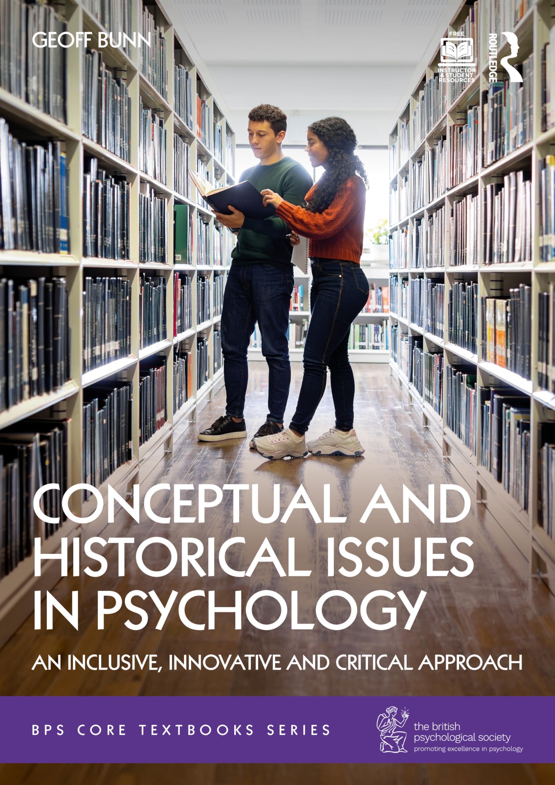 Conceptual and Historical Issues in Psychology by Geoff Bunn (Paperback Book)