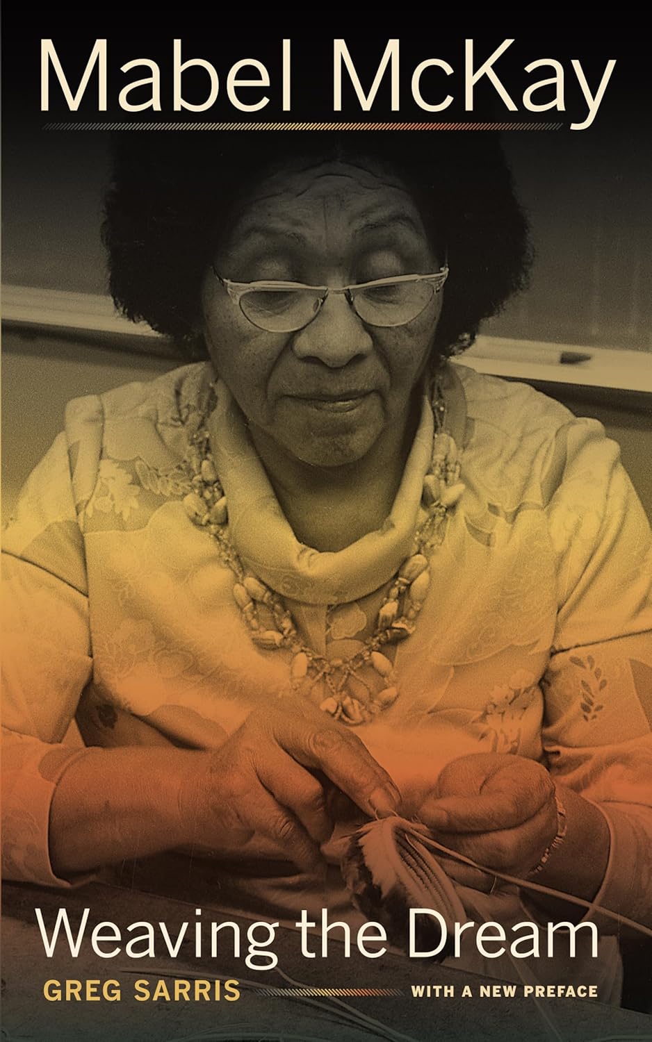 Mabel McKay: Weaving the Dream      Kindle Edition