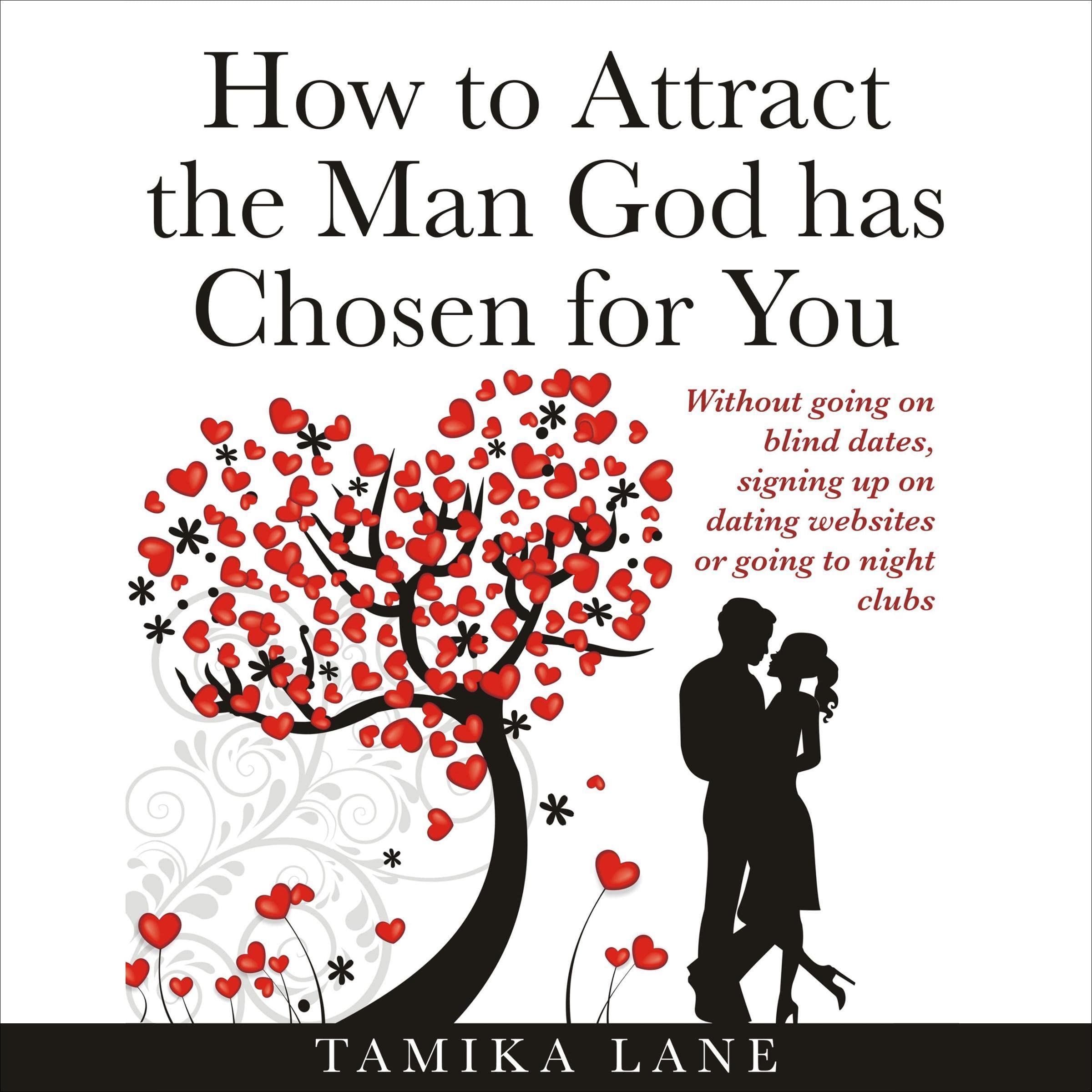 Cover art for How to Attract the Man GOD Has Chosen for You