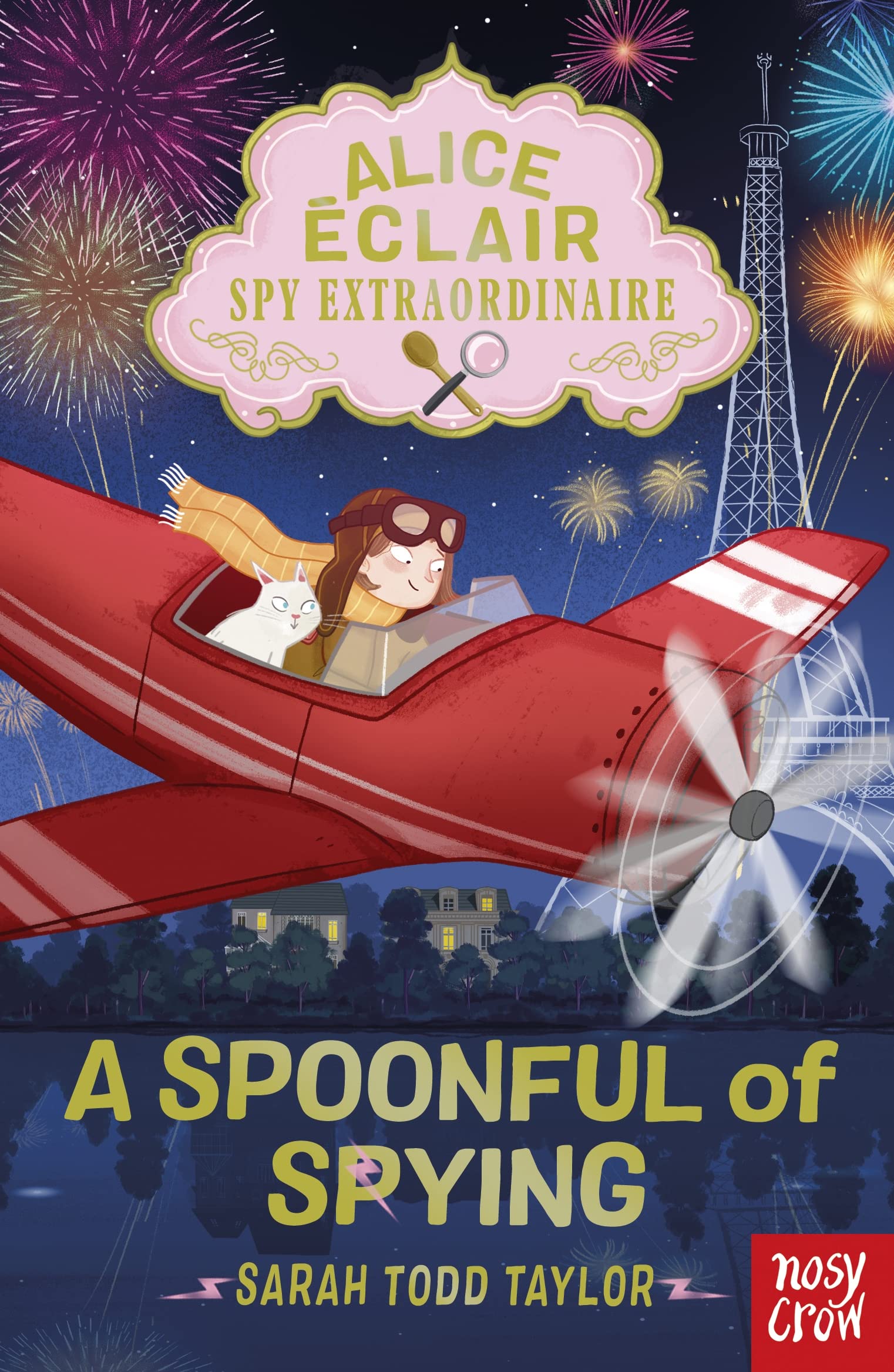 Alice Éclair, Spy Extraordinaire! A Spoonful of Spying (Alice Eclair)
