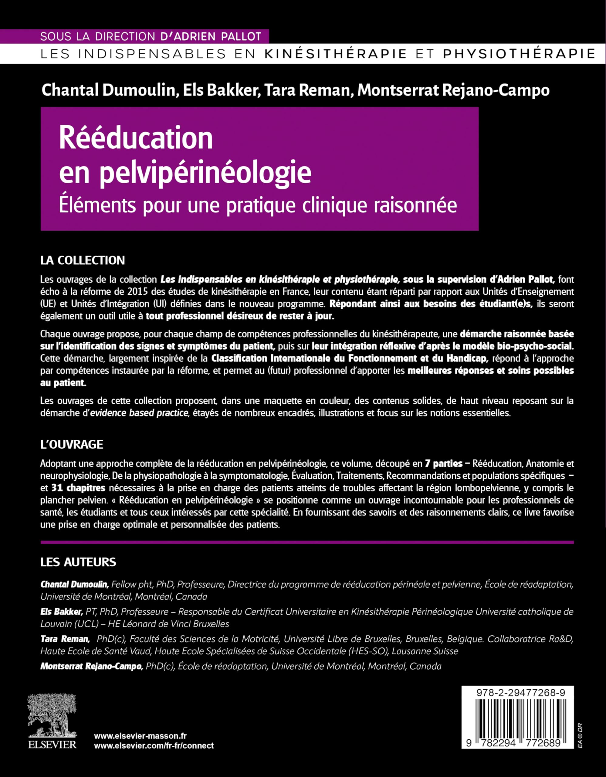 Rééducation en pelvi-périnéologie: Eléments pour une pratique clinique raisonnée