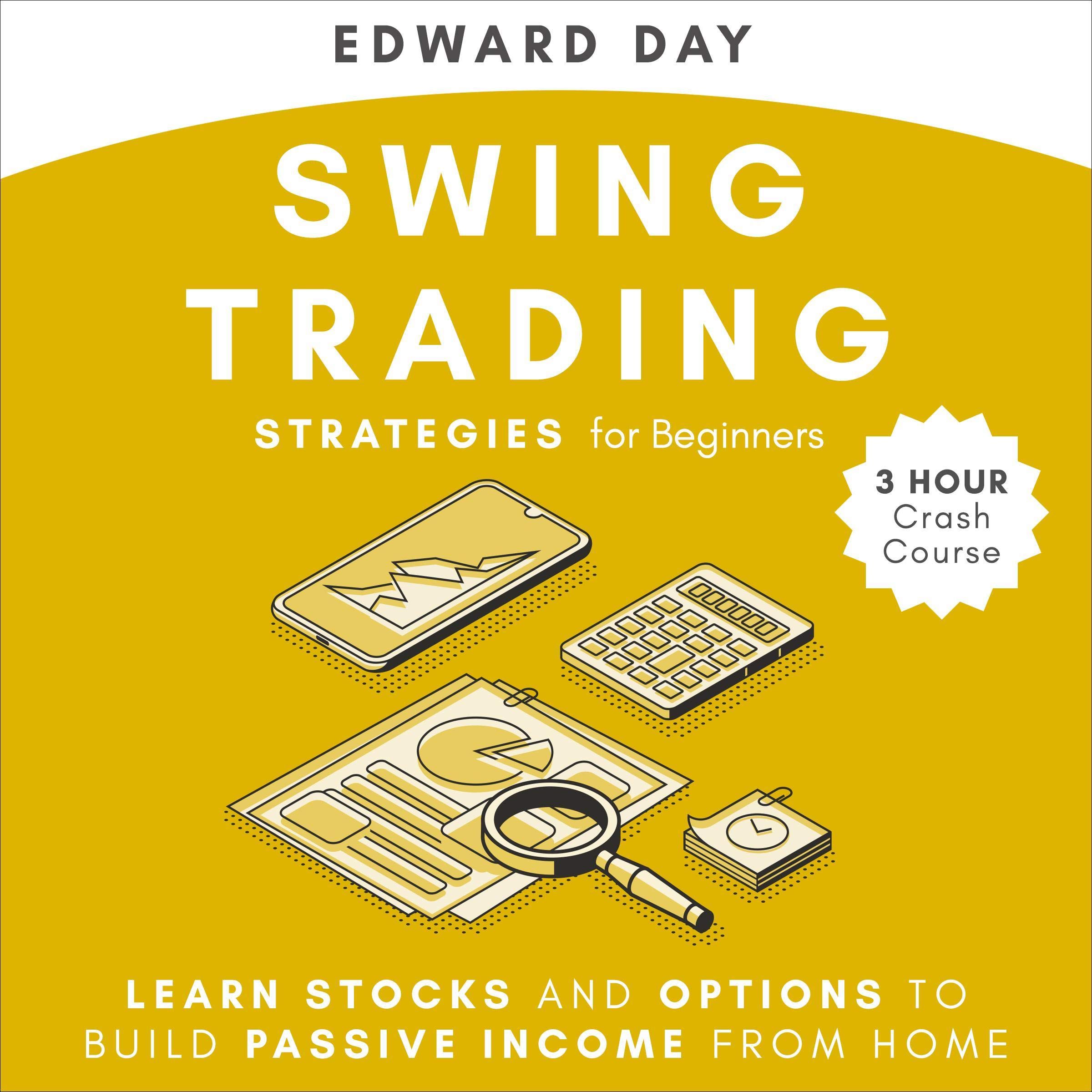 Cover art for Swing Trading Strategies for Beginners: 3 Hour Crash Course