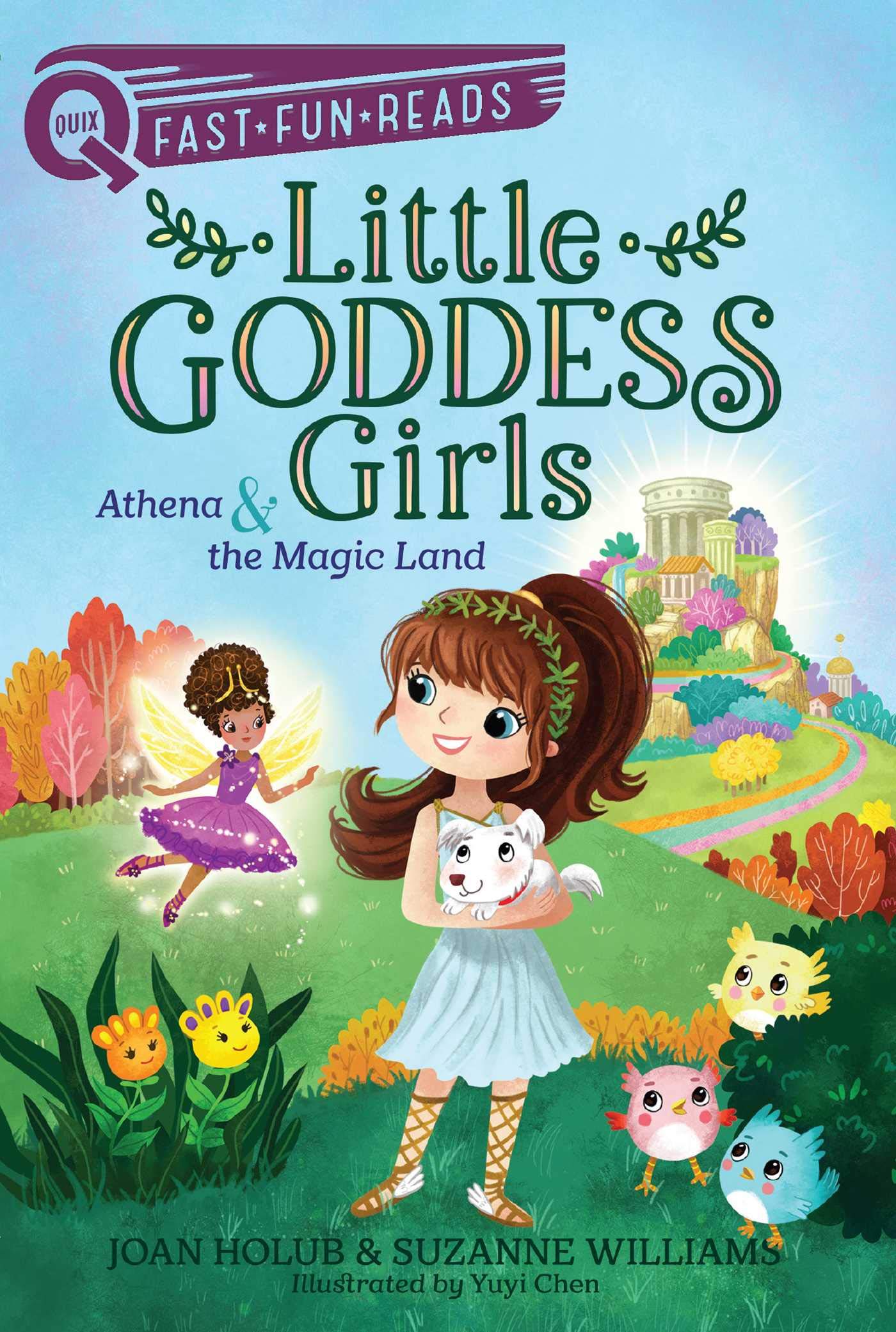 Athena & The Magic Land: A QUIX Book: Volume 1 (Little Goddess Girls)