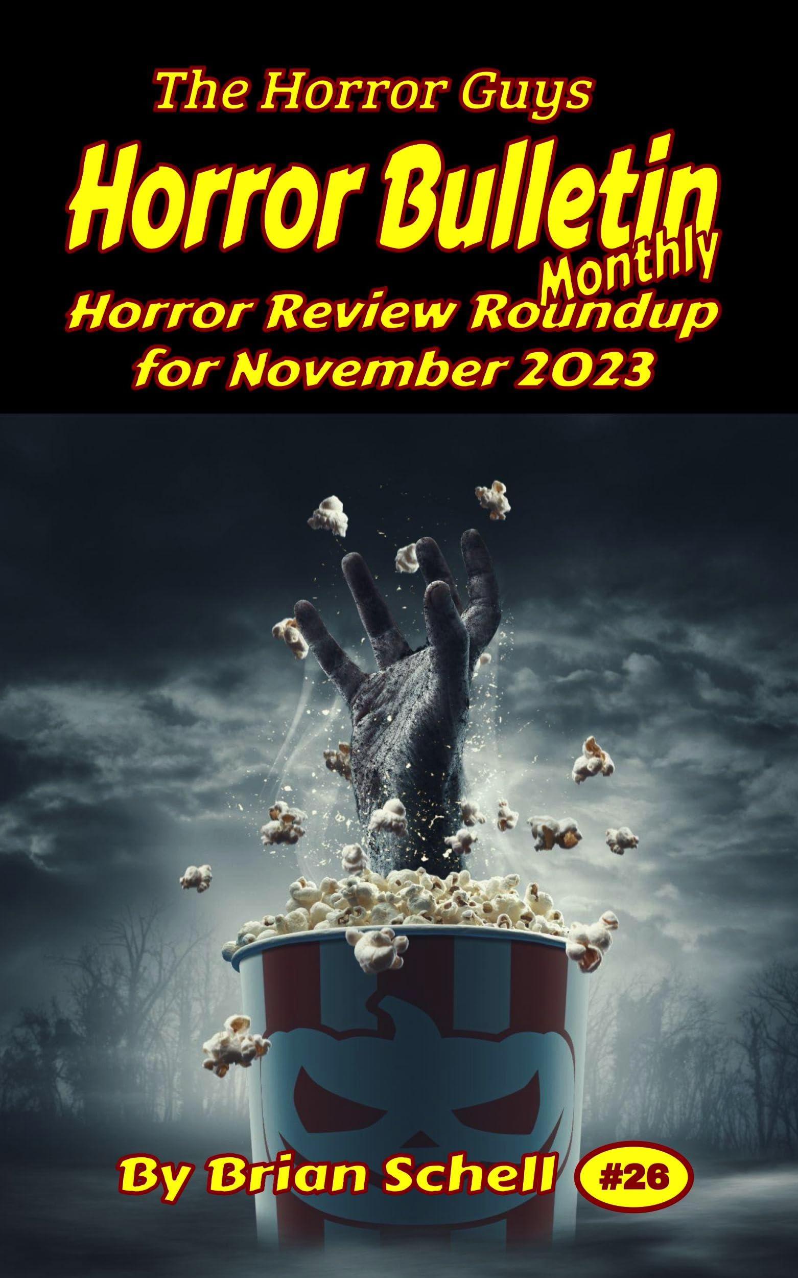 Horror Bulletin Monthly November 2023 (Horror Bulletin Monthly Issues Book 26)