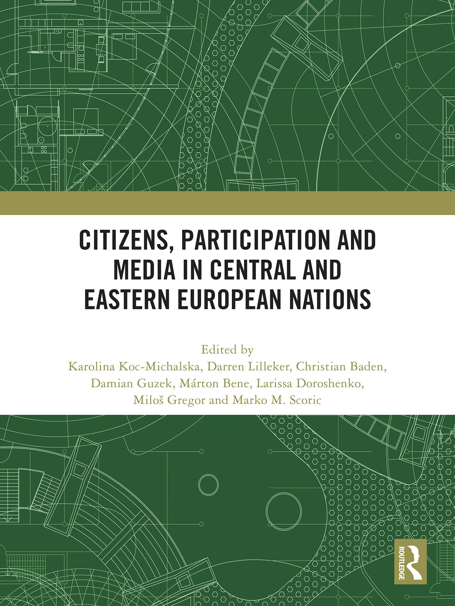 Citizens, Participation and Media in Central and Eastern European Nations