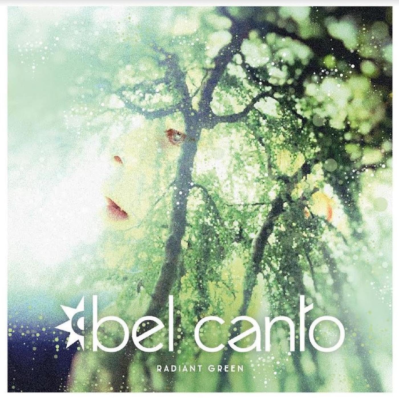 Bel Canto Radiant Green (Vinyl) 12" Album (US IMPORT)
