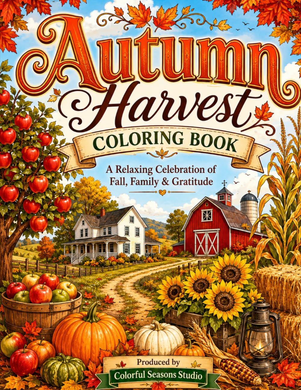 Autumn Harvest Coloring Book (Colorful Seasons Coloring Collection)