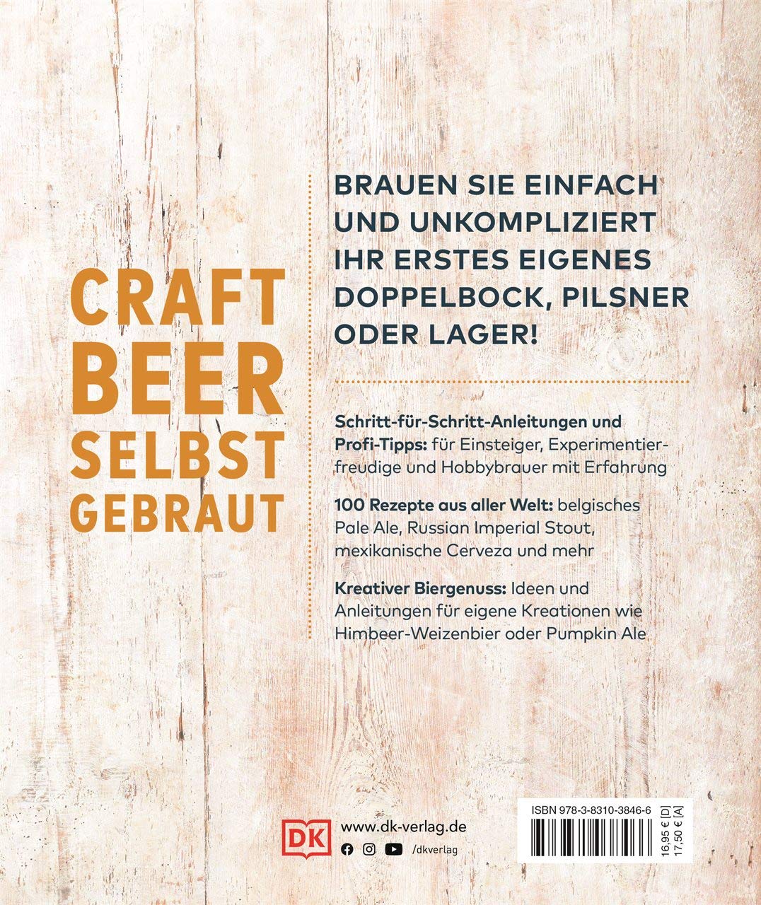 Bier selbst brauen: Schritt für Schritt zum selbst gemachten Bier. Mit 100 Rezepten