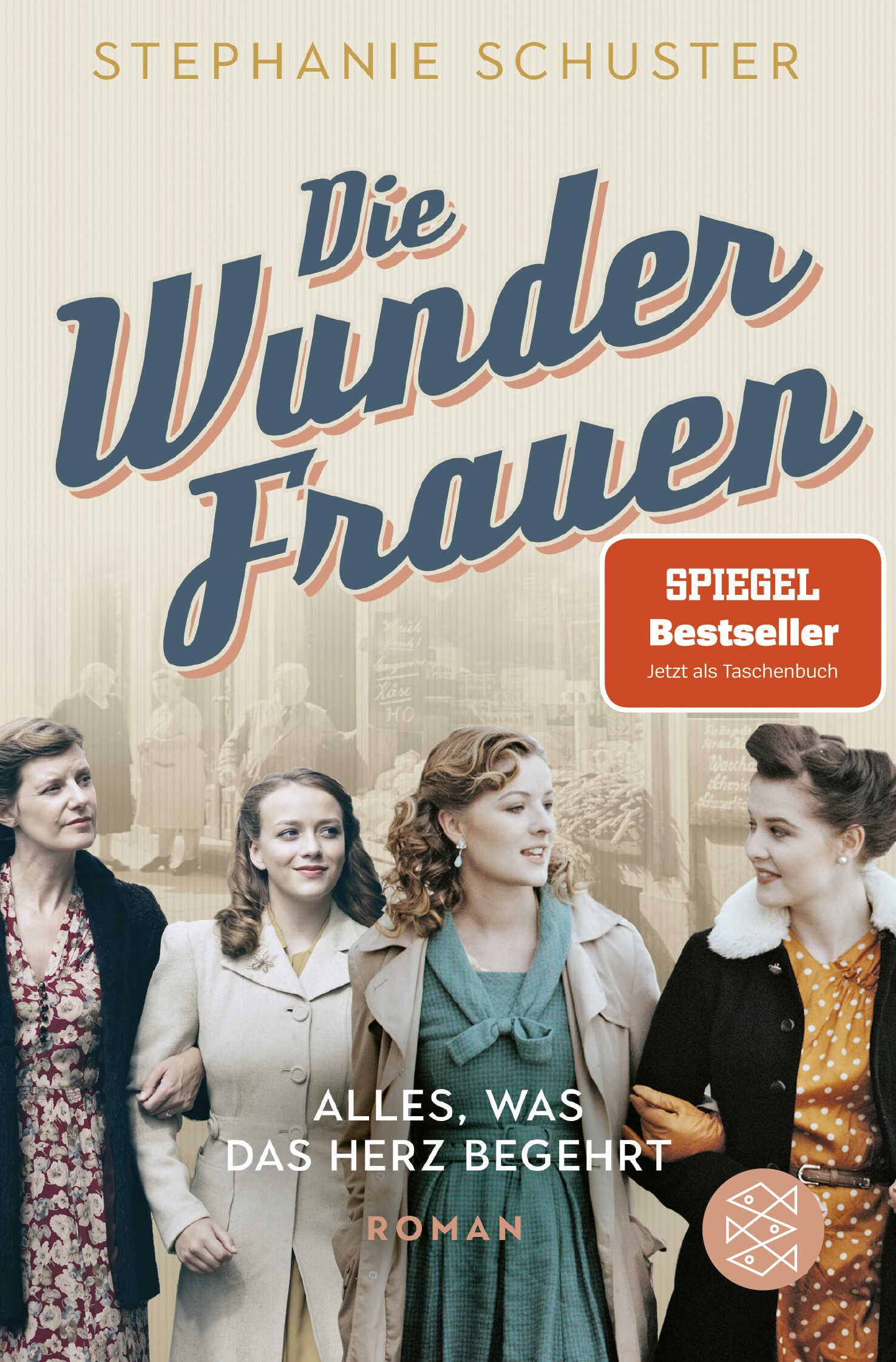 Die Wunderfrauen - Alles, was das Herz begehrt: Wunderfrauen-Bestseller-Serie