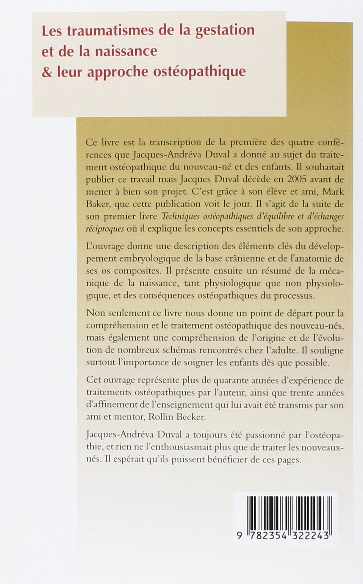 Les traumatismes de la gestation et de la naissance et leur approche ostéopathique