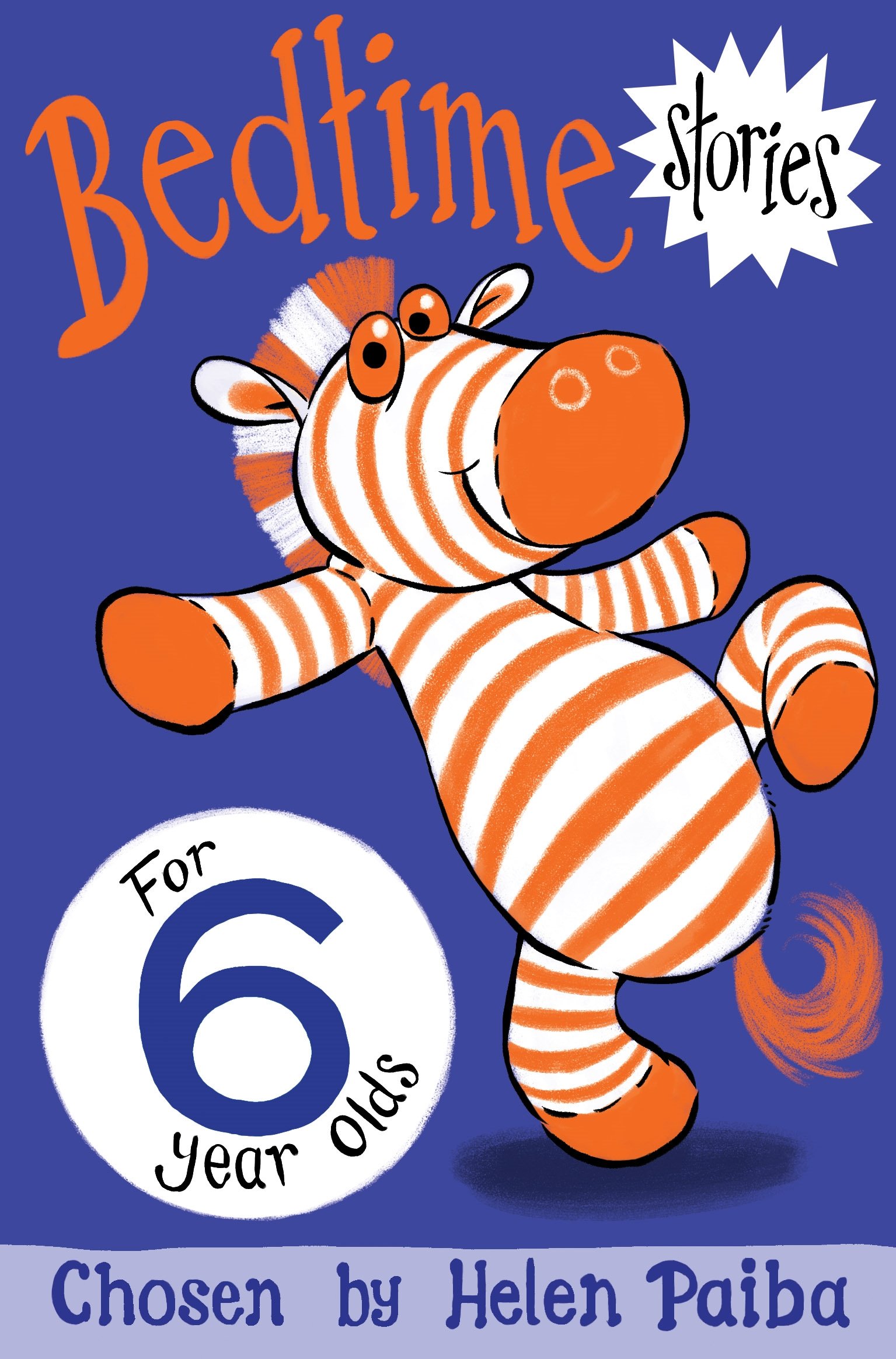 Bedtime Stories for 6 Year Olds: 5 (Macmillan Children's Books Story Collections, 5)