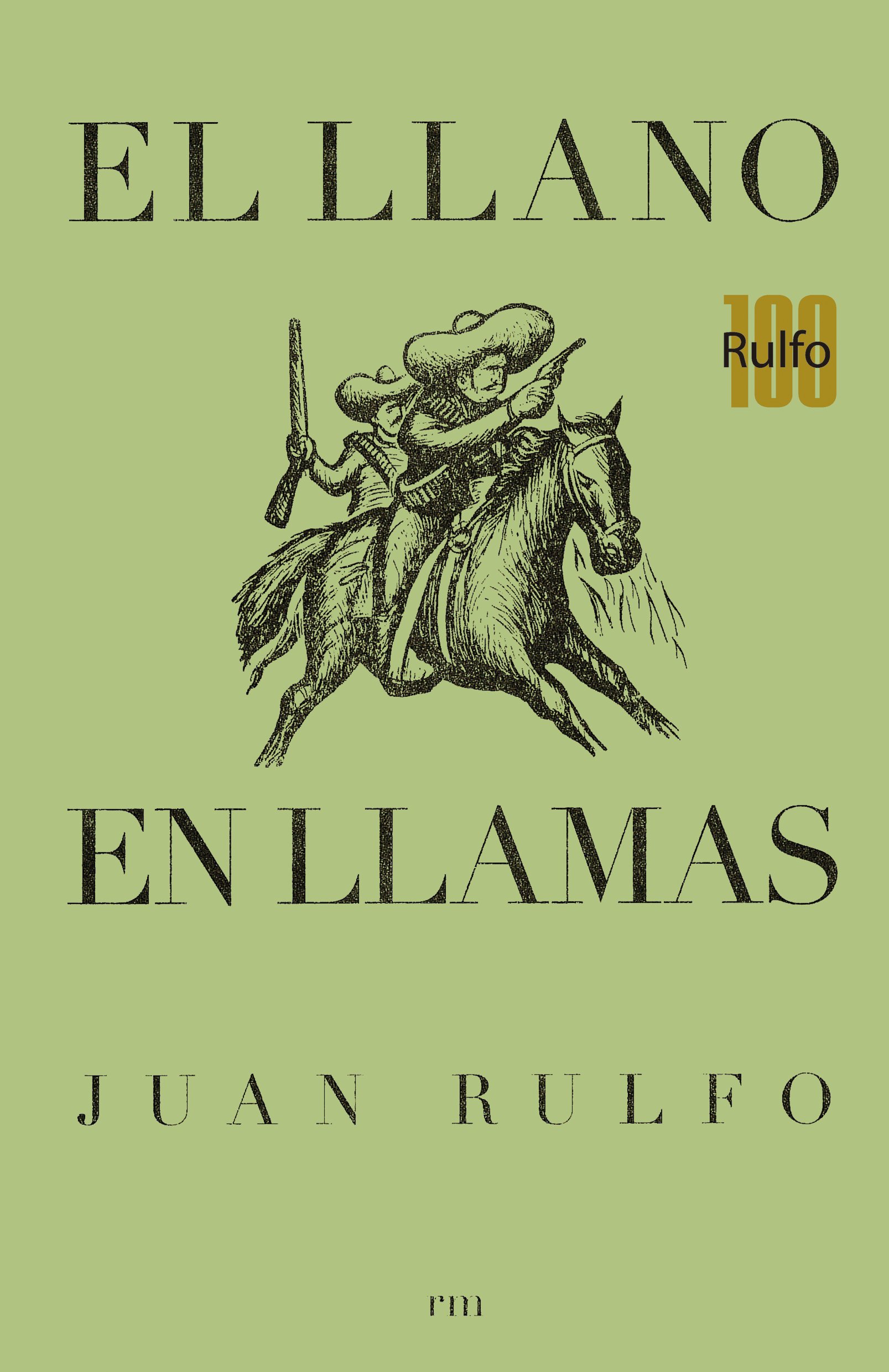 El Llano En Llamas: The Burning Plain, Spanish Edition