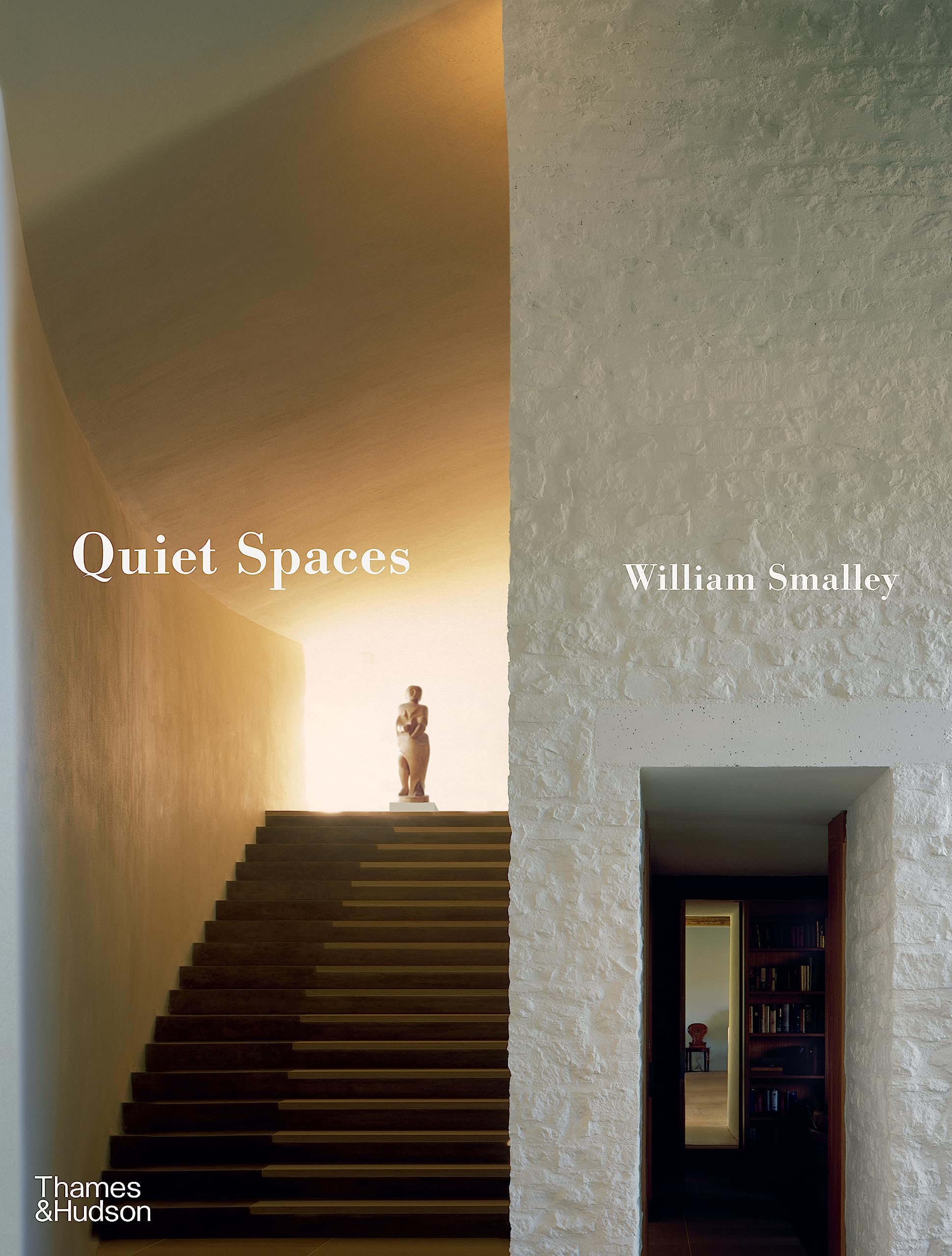 Quiet Spaces by William Smalley, Edmund de Waal, Harry Crowde... - 9780500343692