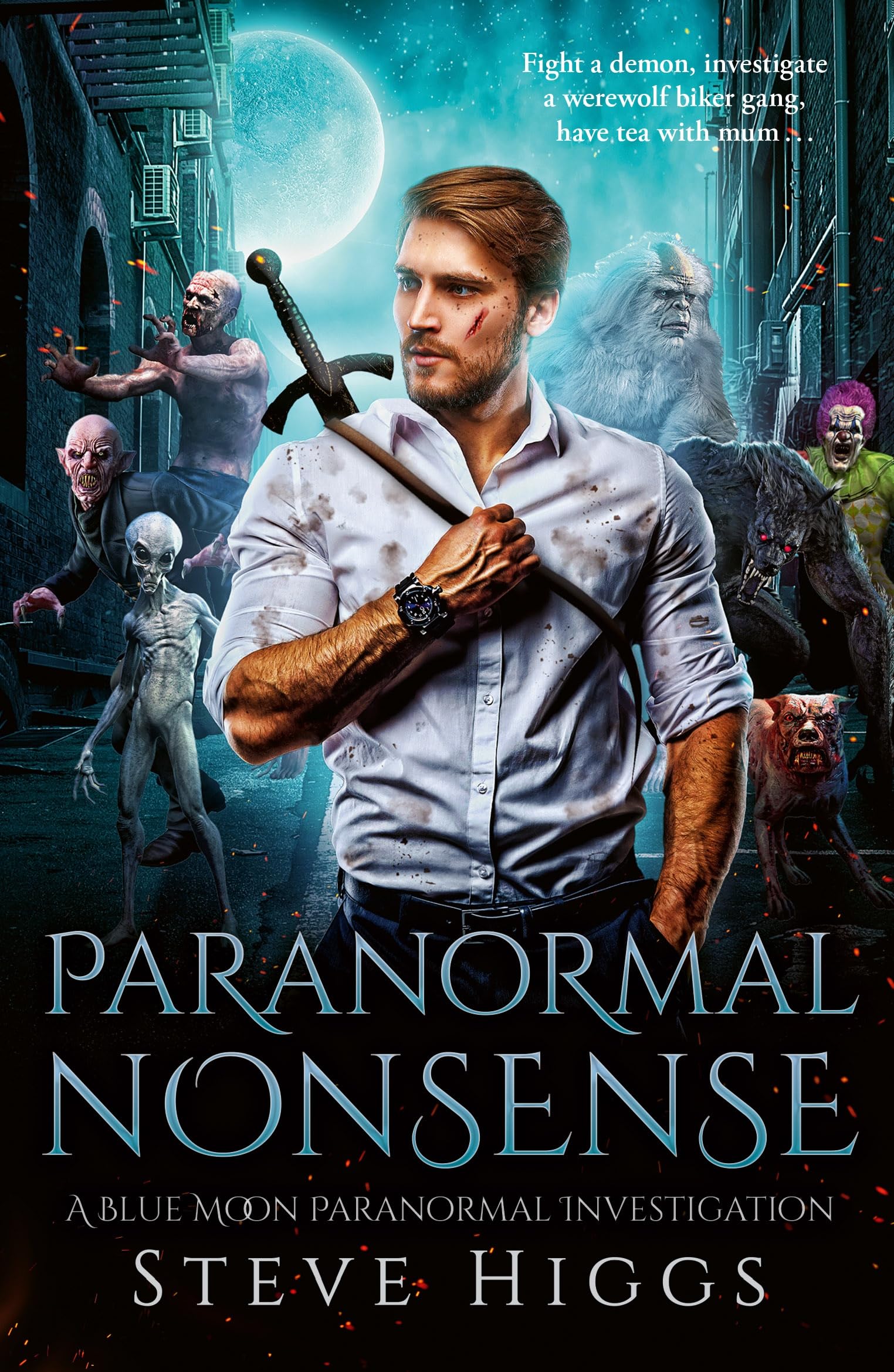 Paranormal Nonsense: 1 (Blue Moon Investigations)