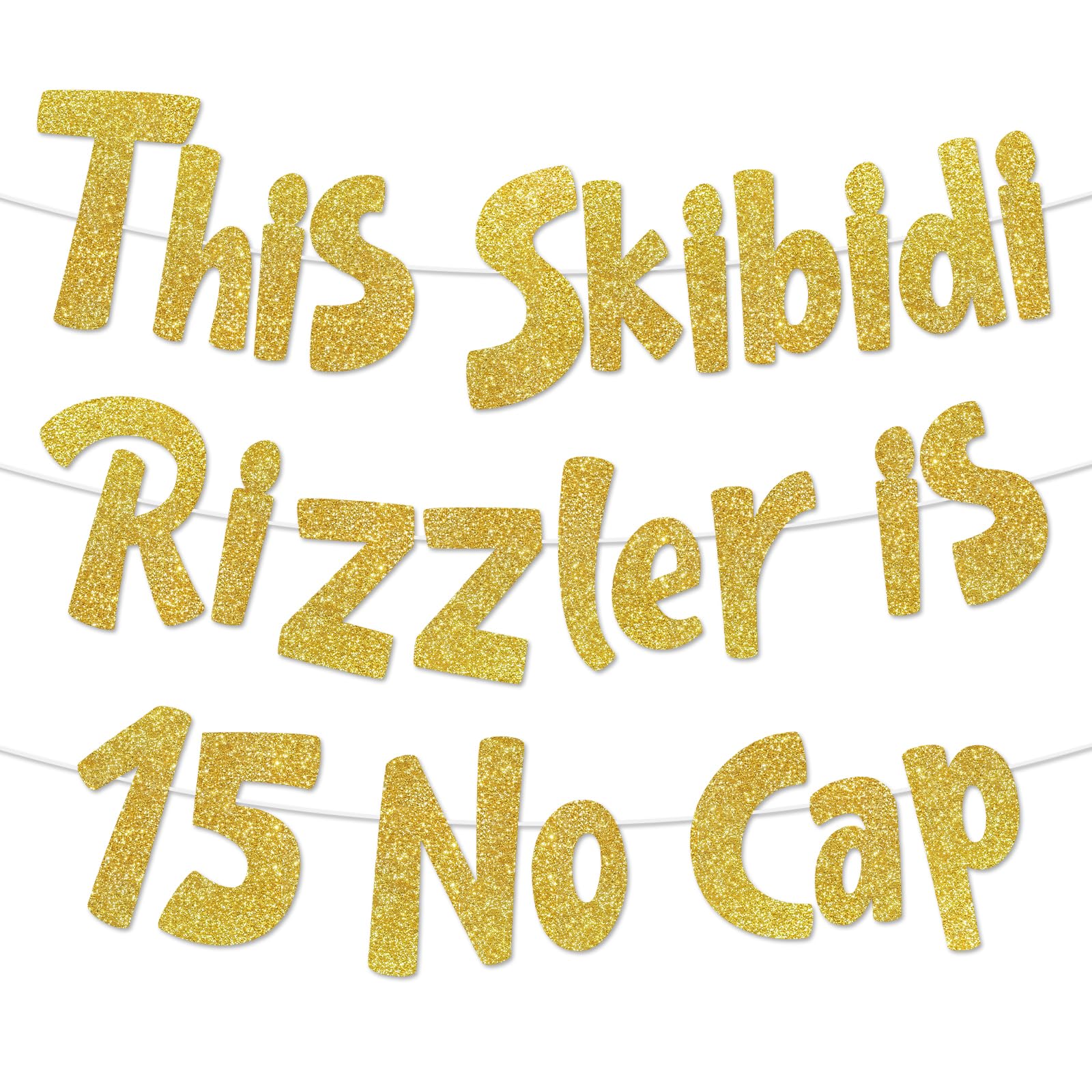 This Skibidi Rizzler is 15 No Cap Gold Glitter Banner 15th birthday decorations for girls boys 15th Birthday Banner Party Supplies Ideas Gifts Hanging Banners Photo Props Decor Sign